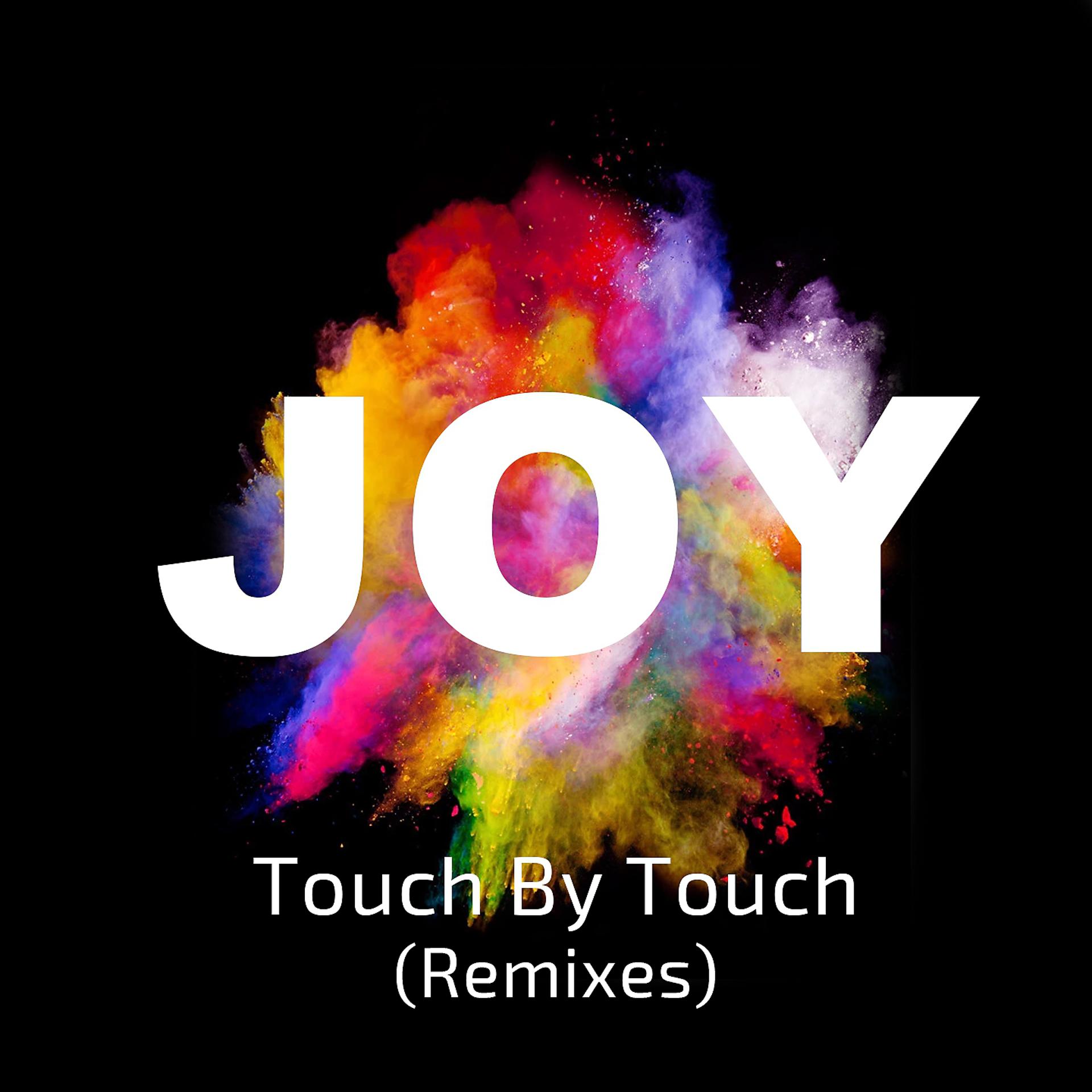 Постер альбома Touch by Touch (Remixes)