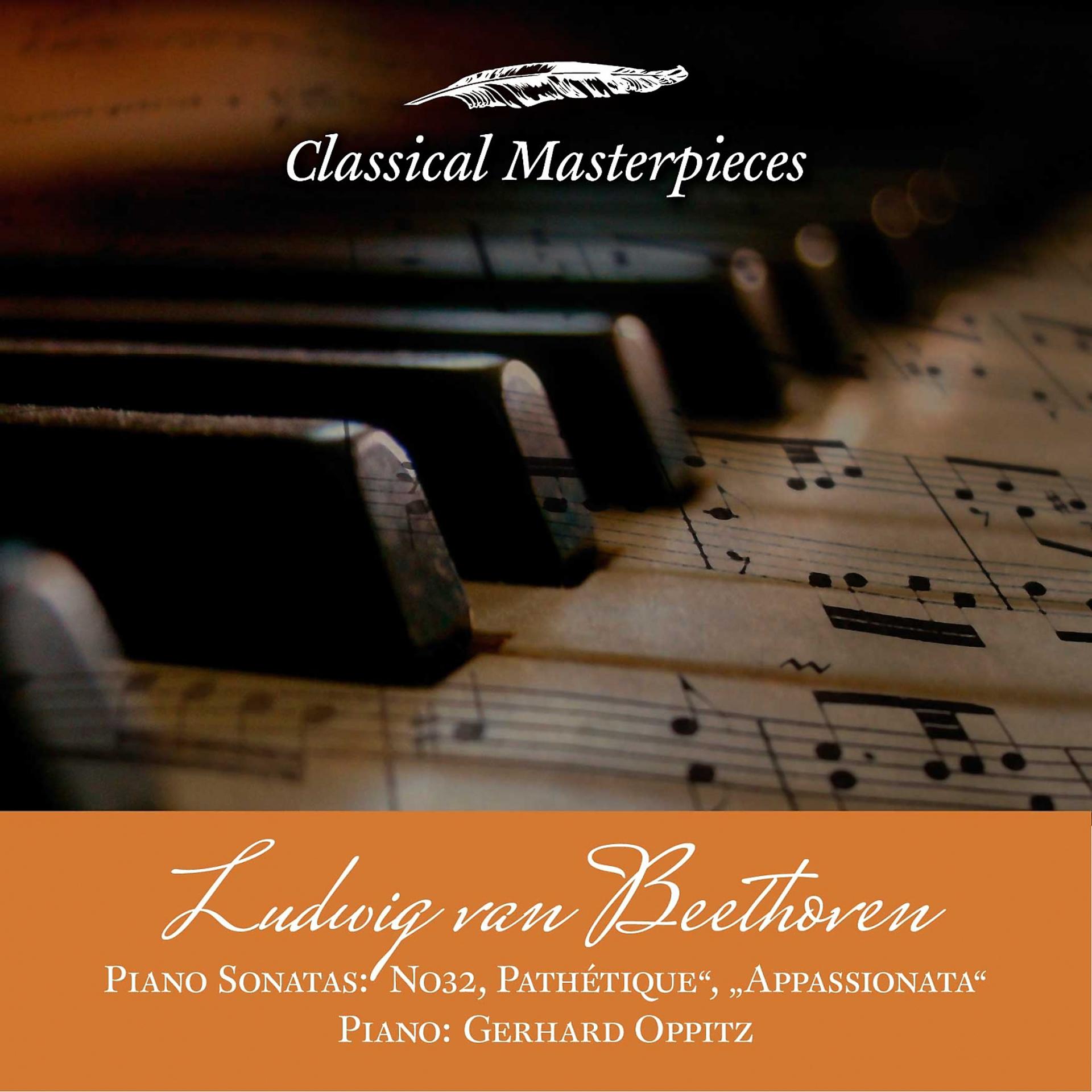 Постер альбома Ludwig van Beethoven Piano Sonatas No32, Pathétique", "Appassionata"