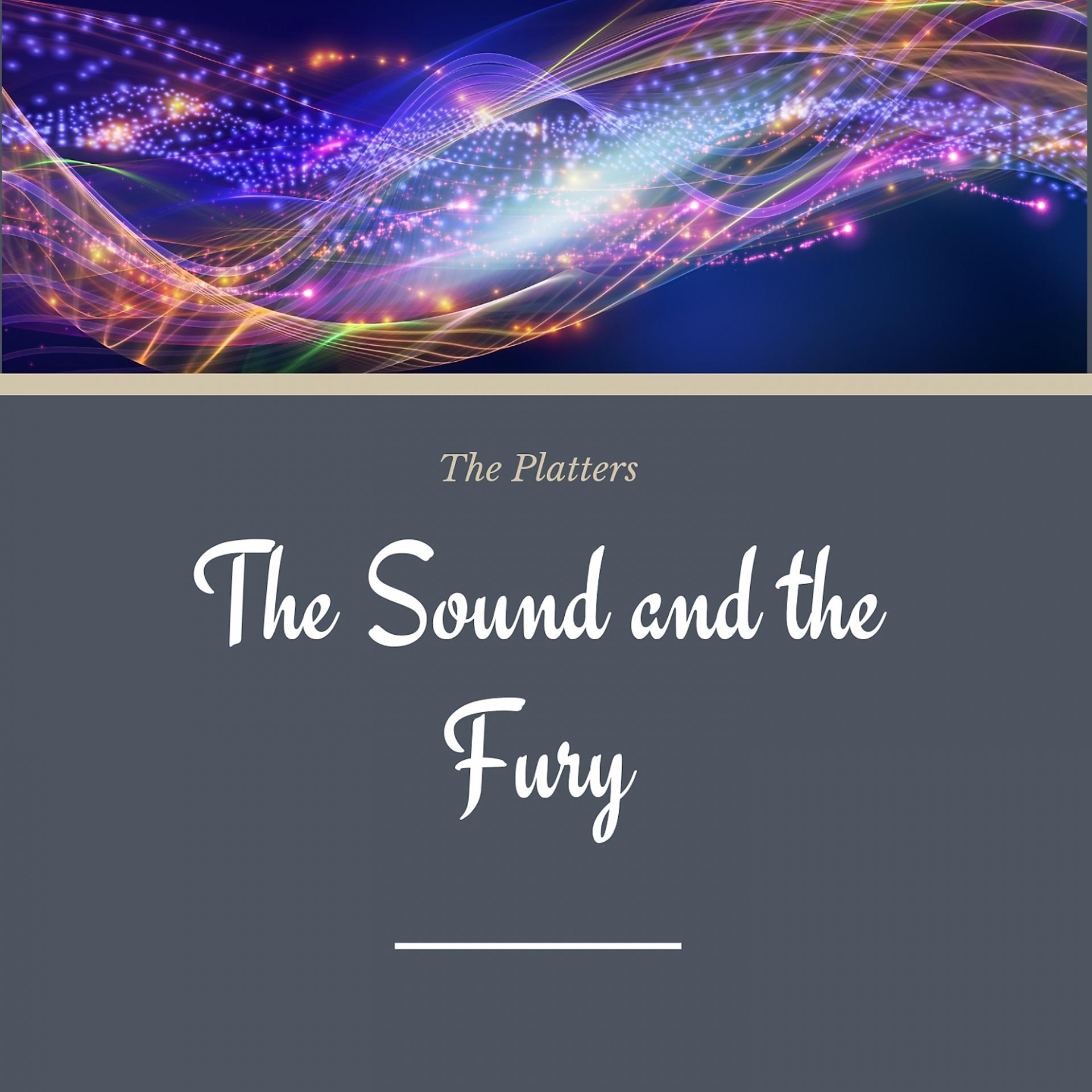 Постер альбома The Sound and the Fury