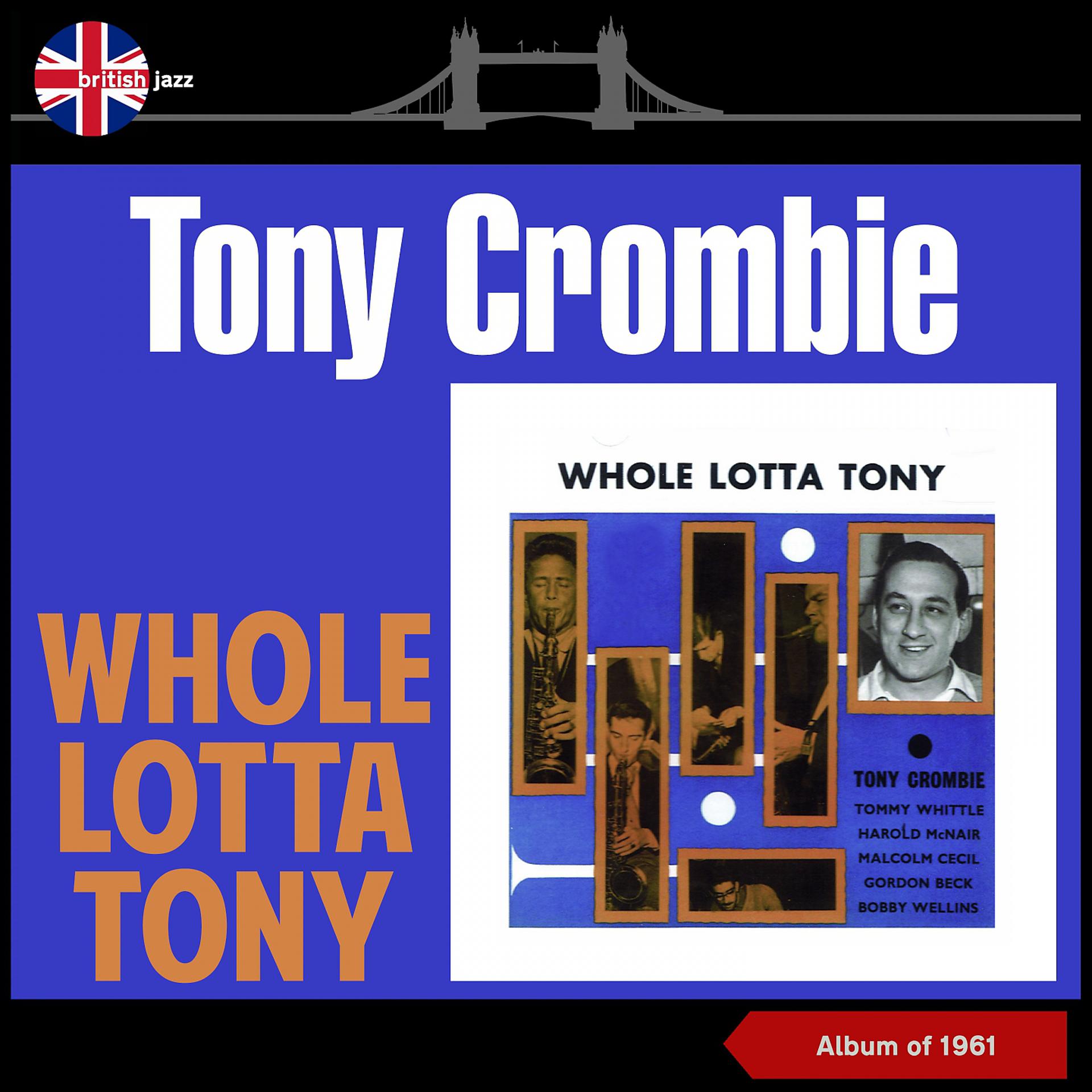 Постер альбома Whole Lotta Tony