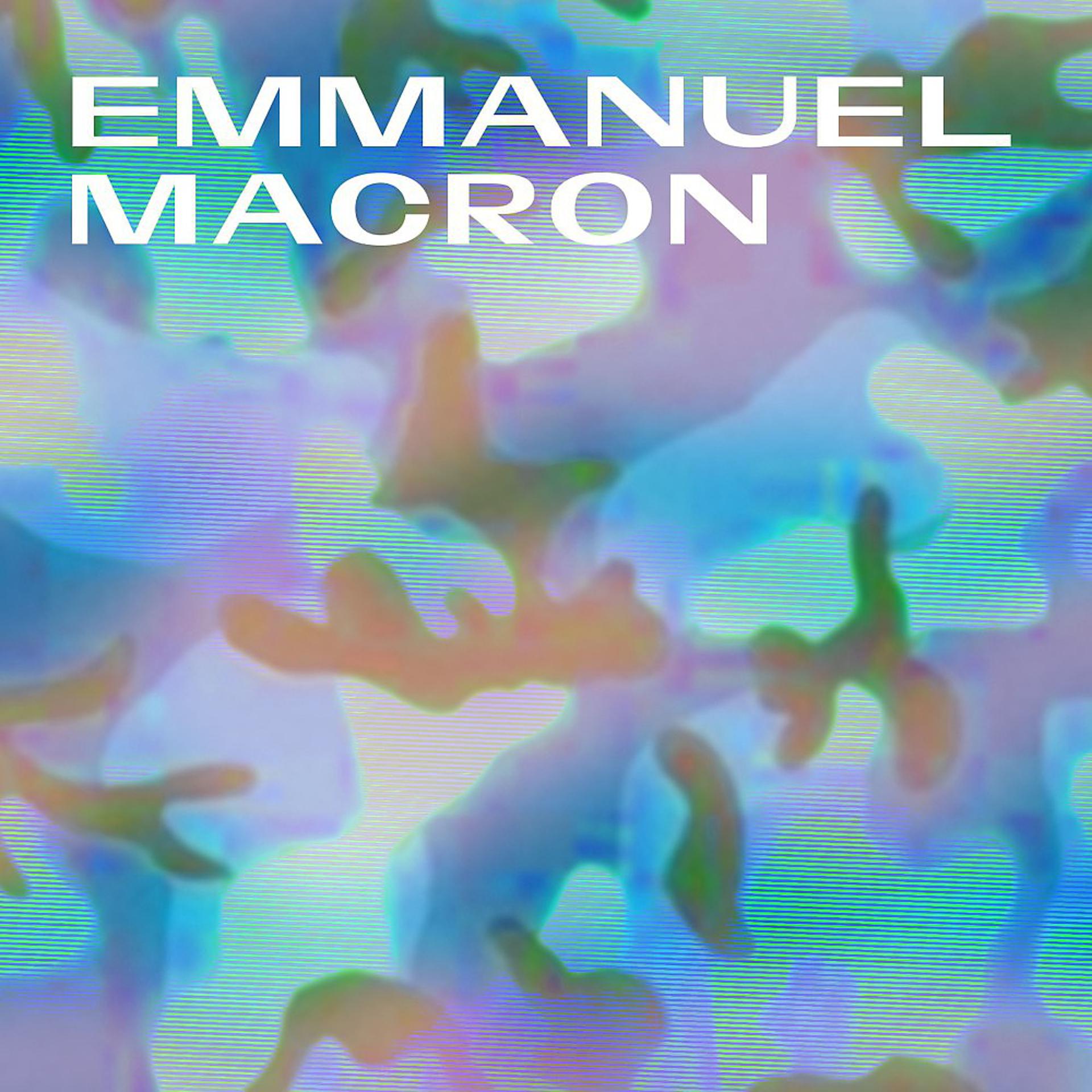 Постер альбома Emmanuel Macron