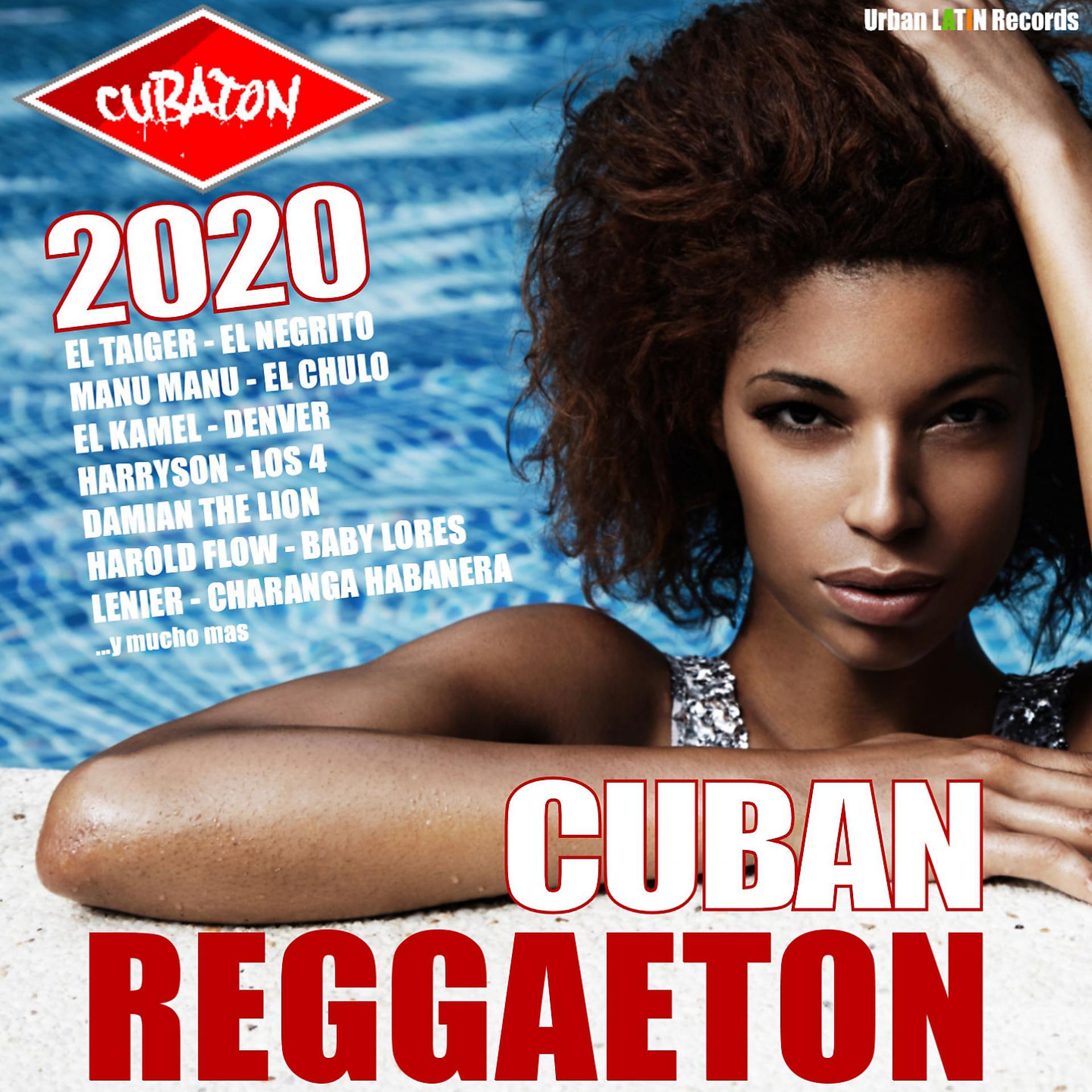 Постер альбома Cubaton 2020 - Cuban Reggaeton