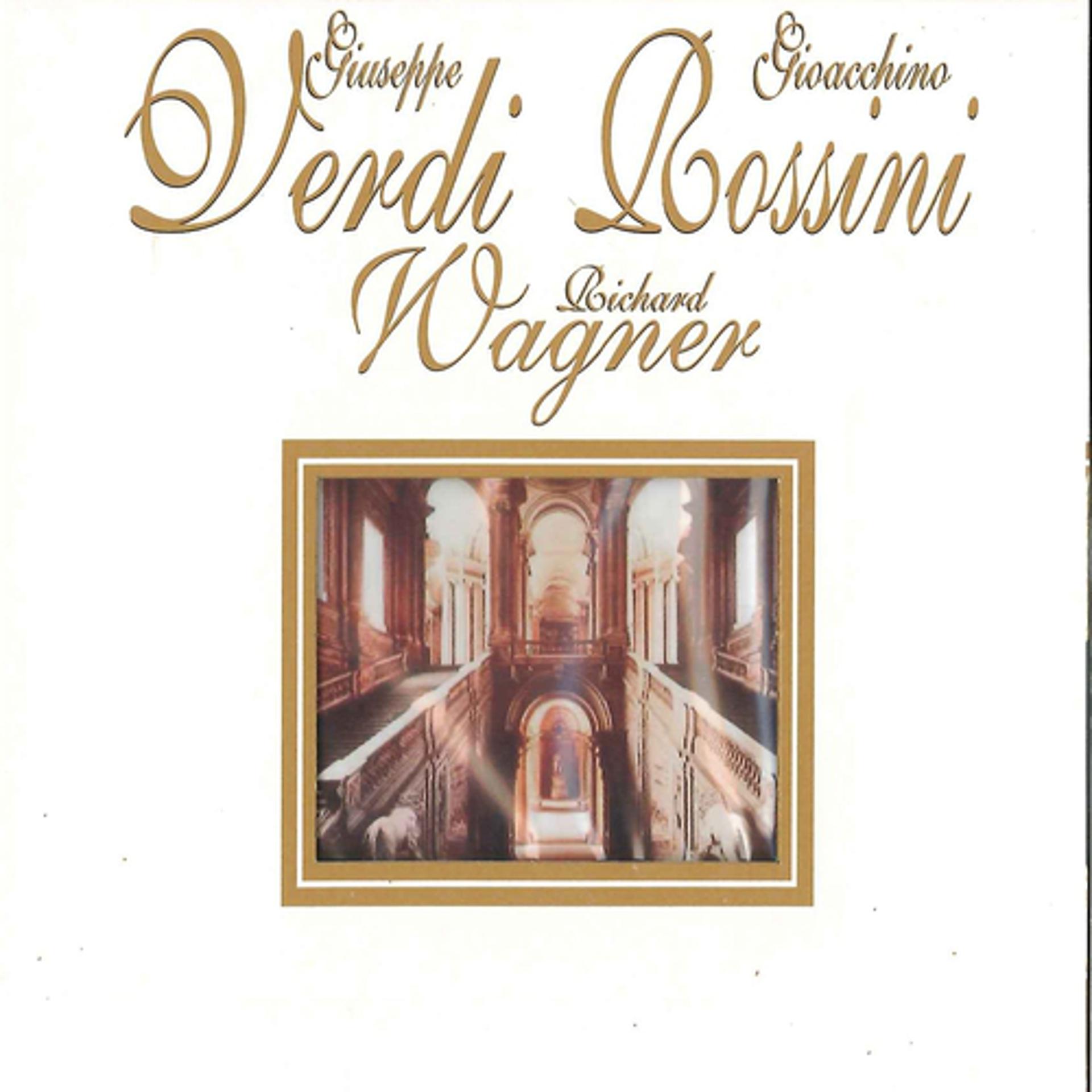 Постер альбома Verdi, Rossini & Wagner : Maestri Veneziani