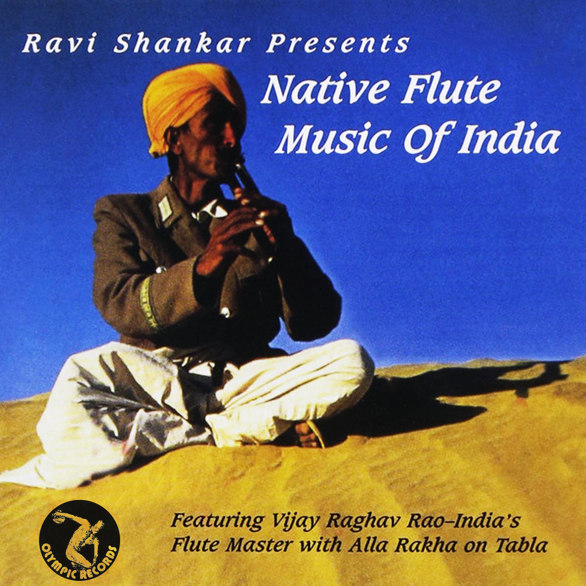 Постер альбома Ravi Shankar Presents: Native Flute Music of India