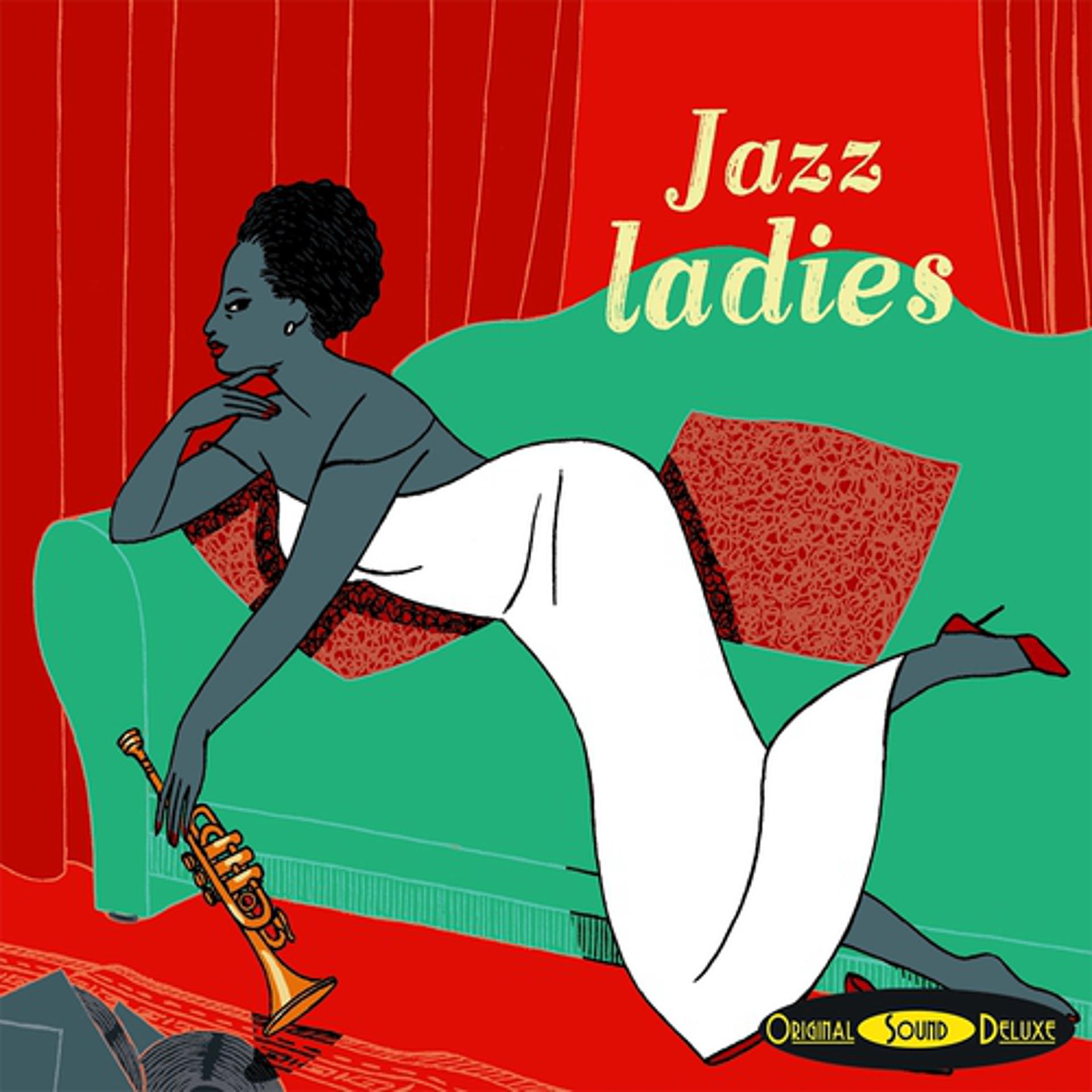 Постер альбома Original Sound Deluxe: Jazz Ladies