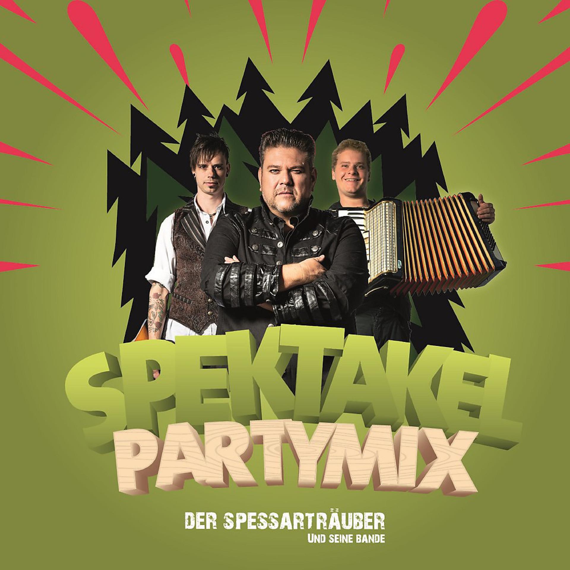 Постер альбома Spektakel (Party Mix)