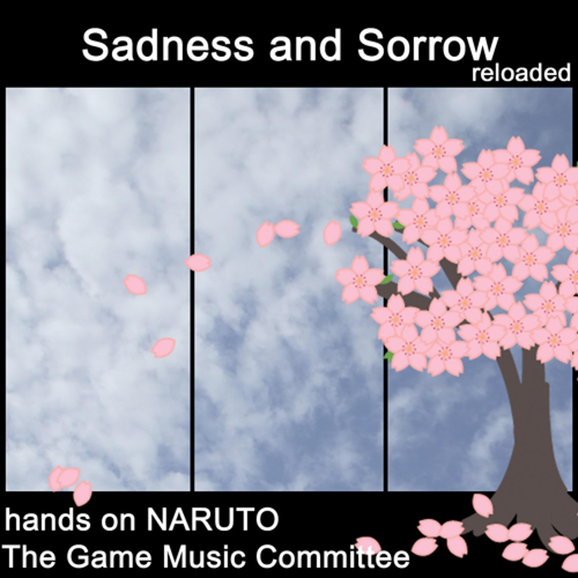Постер альбома Sadness and Sorrow (Hands on Naruto)