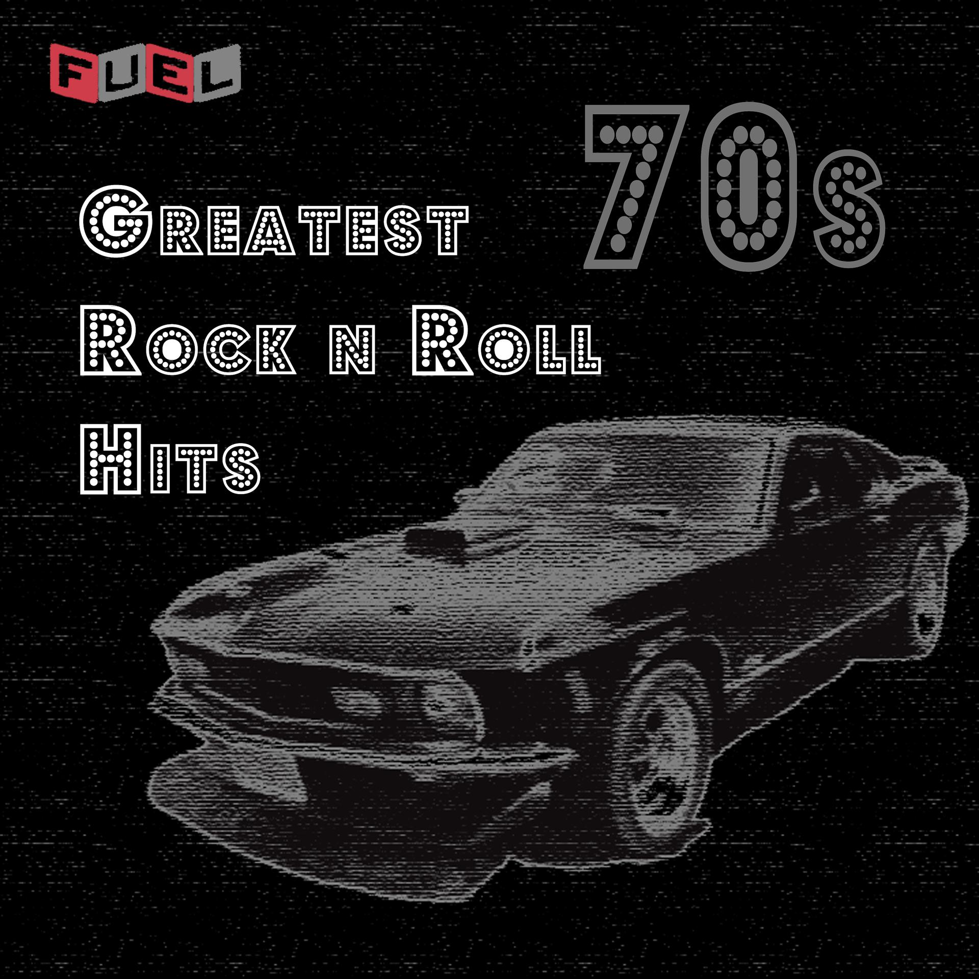 Постер альбома Greatest Rock 'n' Roll Hits 70's