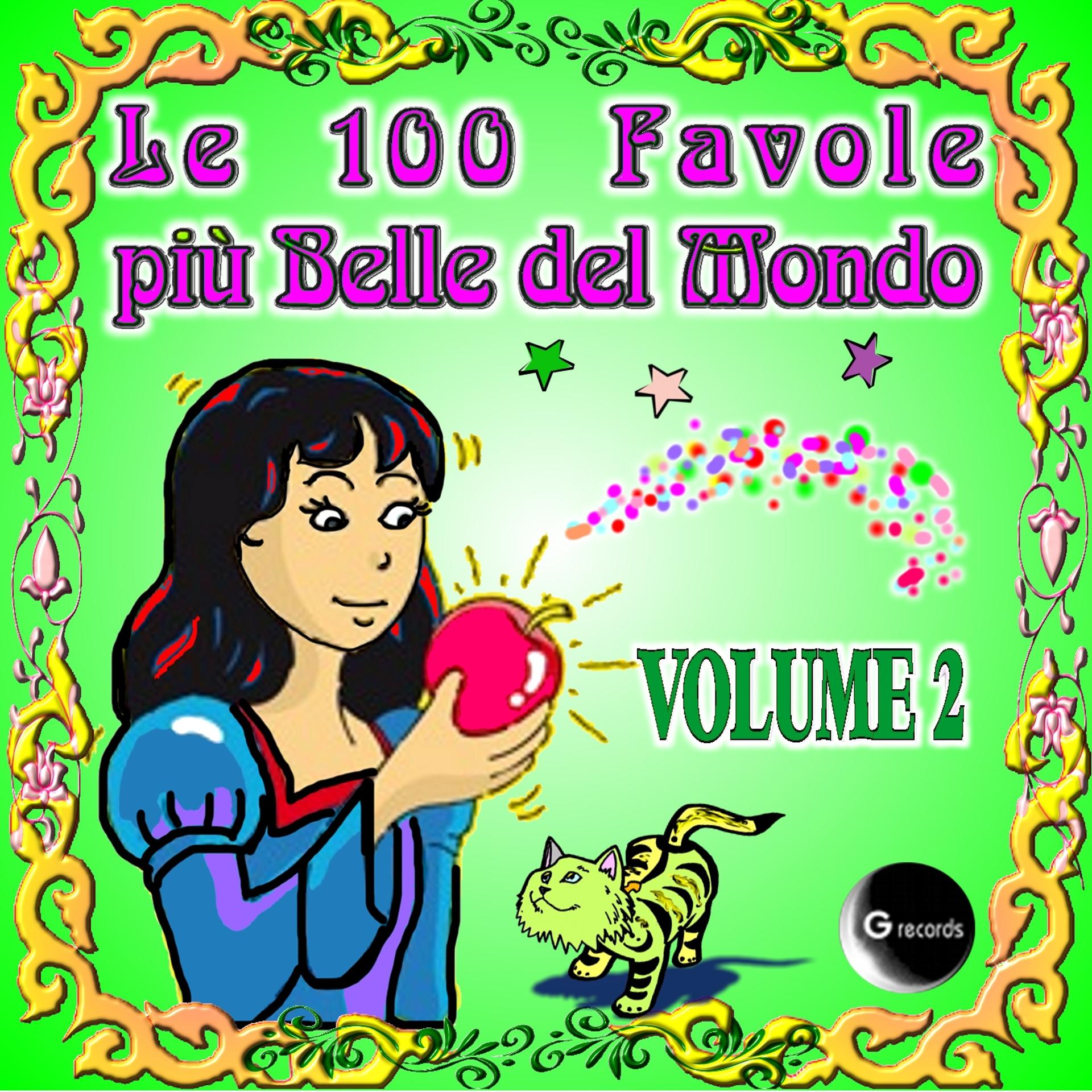 Постер альбома Le 100 favole più belle del mondo vol.2