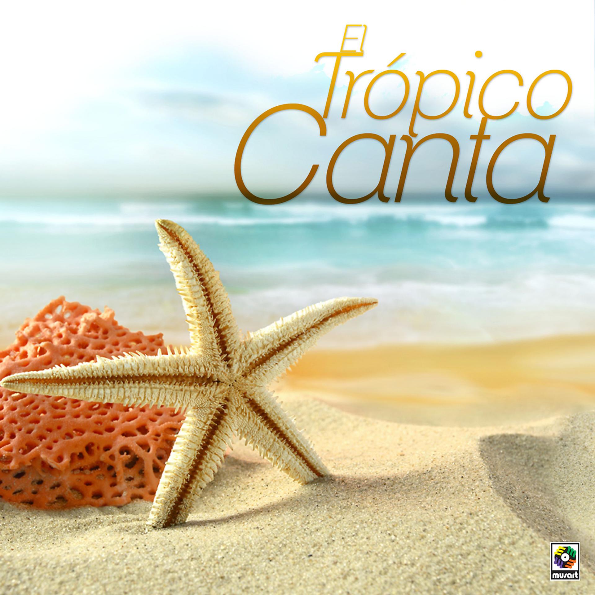Постер альбома El Trópico Canta