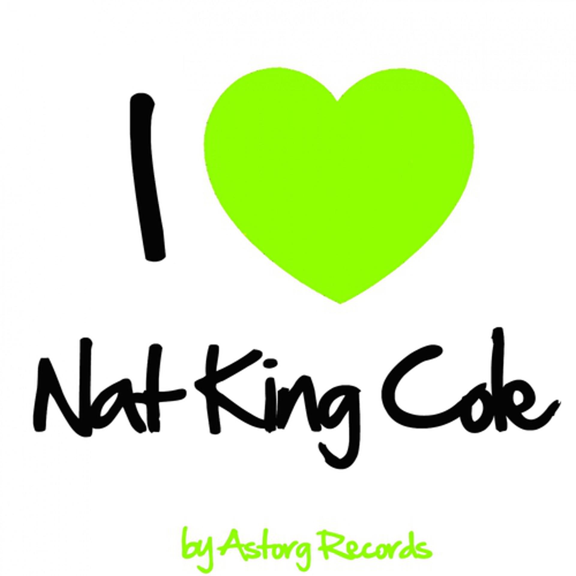 Постер альбома I Love Nat King Cole (Jazz Masters collection)
