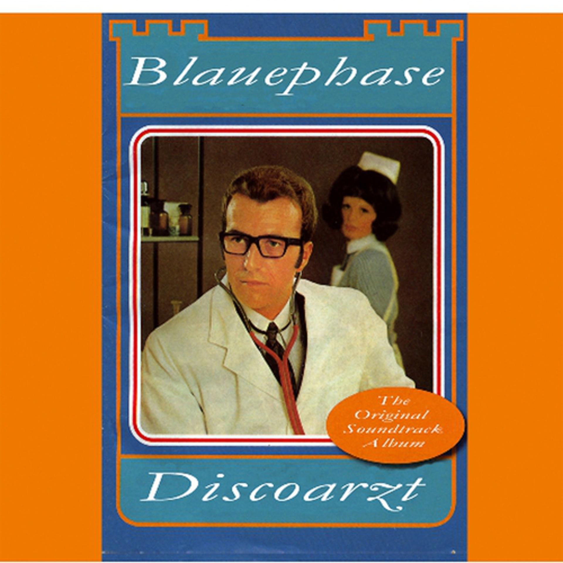 Постер альбома Blauephase Discoarzt