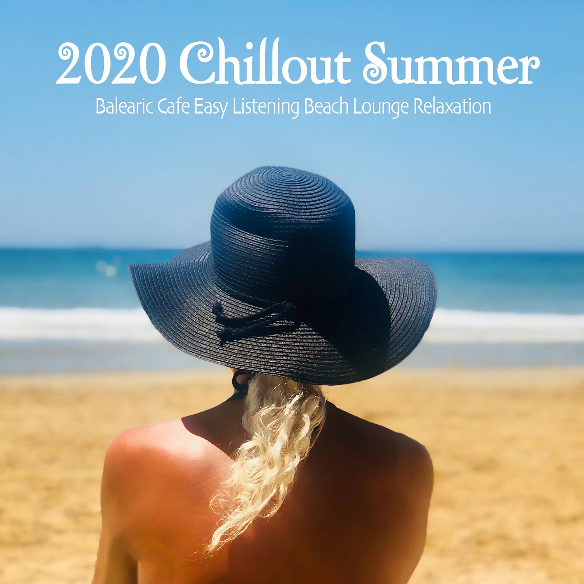Постер альбома 2020 Chillout Summer