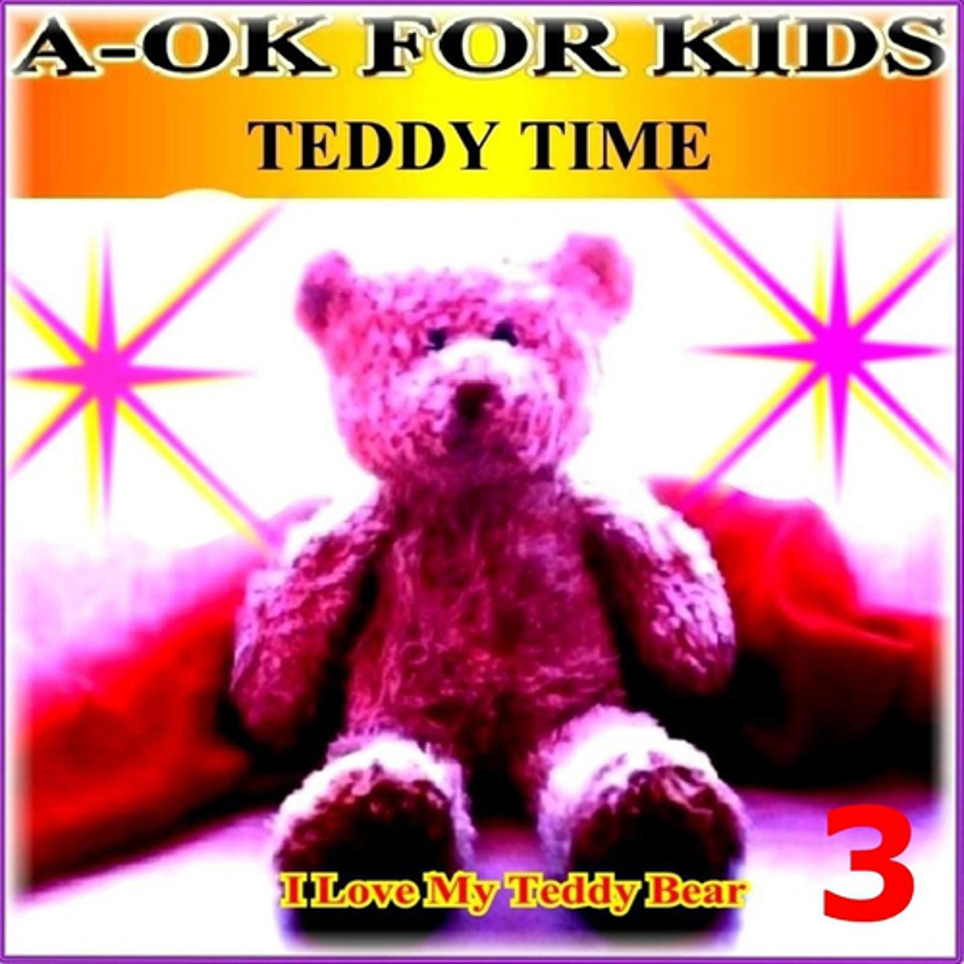 Постер альбома Teddy Time, Vol. 3