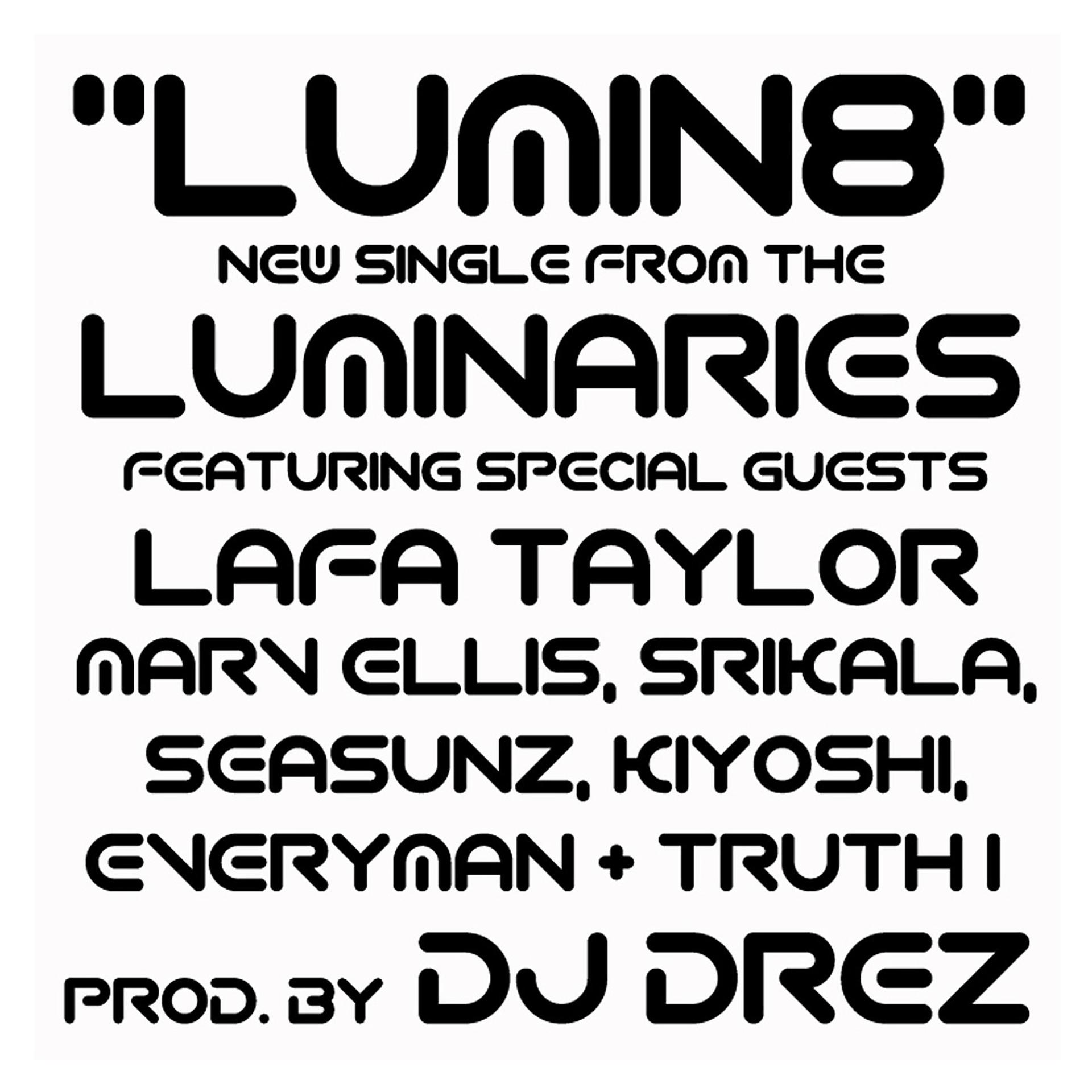 Постер альбома Lumin8
