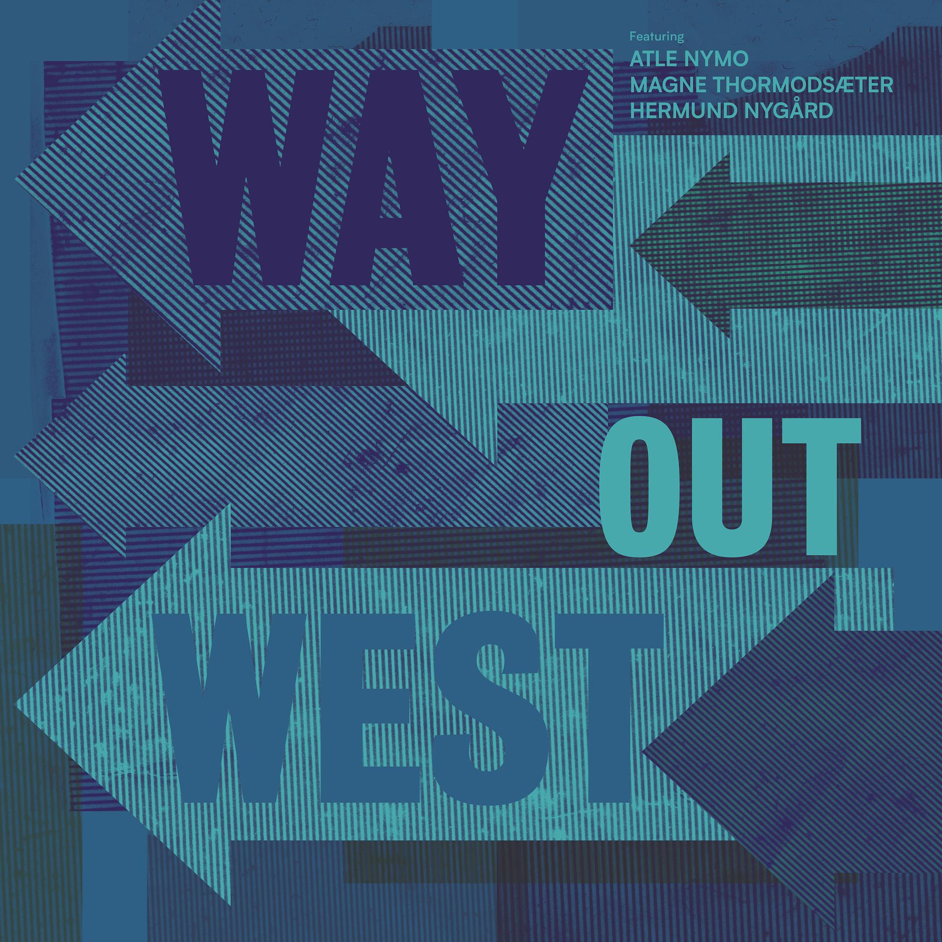 Постер альбома Way out West