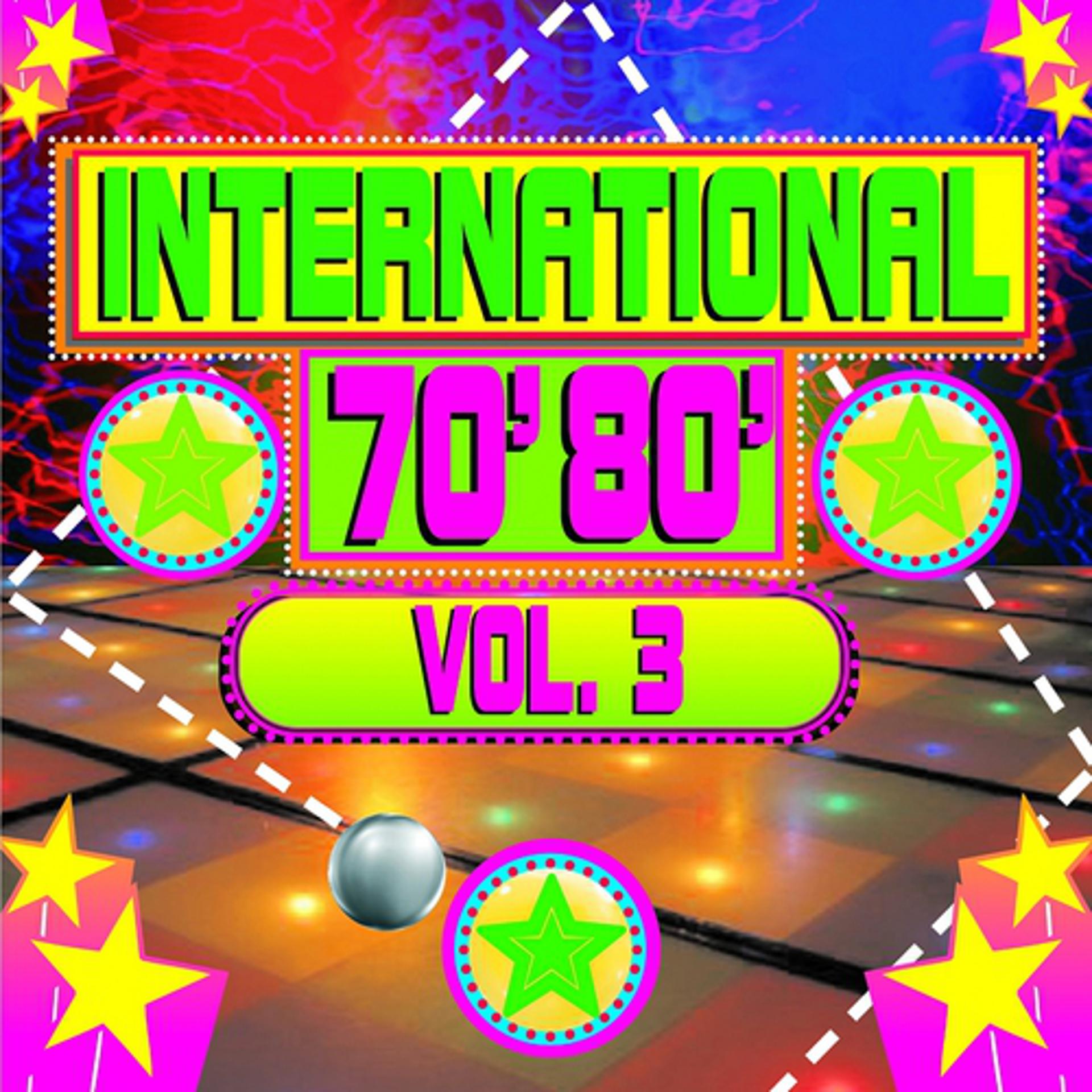 Постер альбома 70' 80' International, Vol. 3