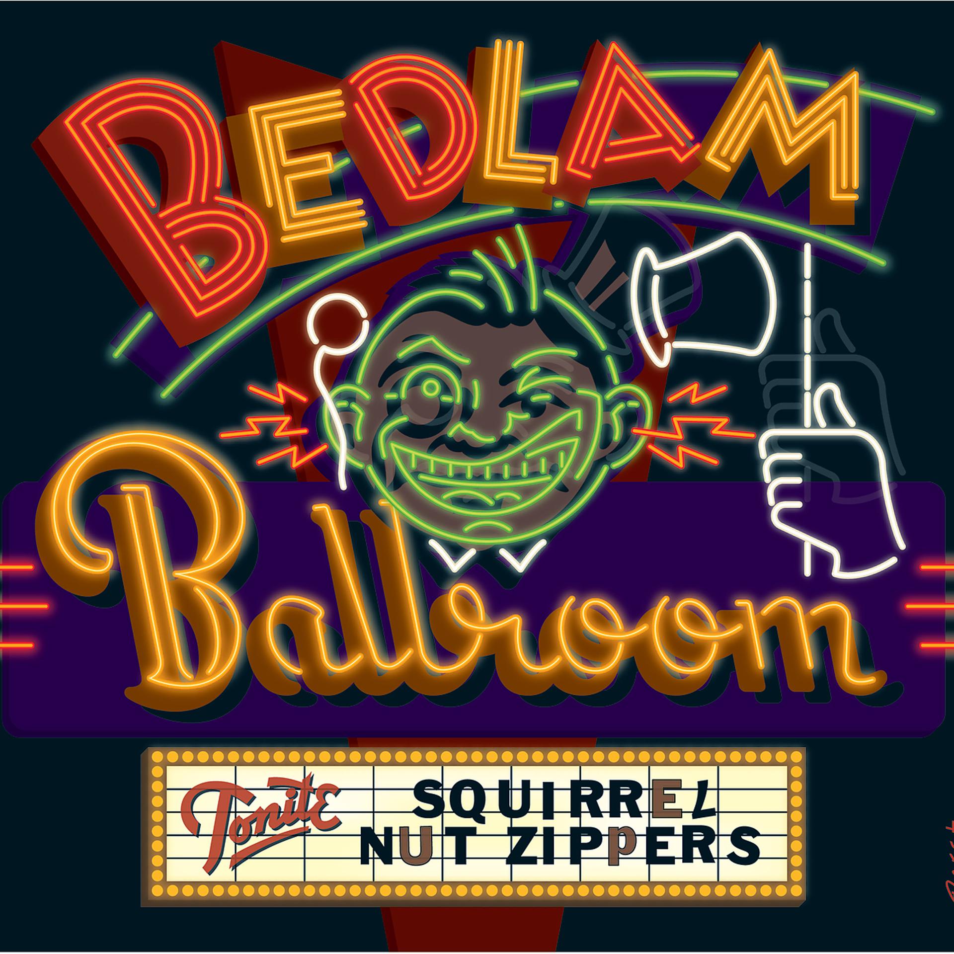 Постер альбома Bedlam Ballroom