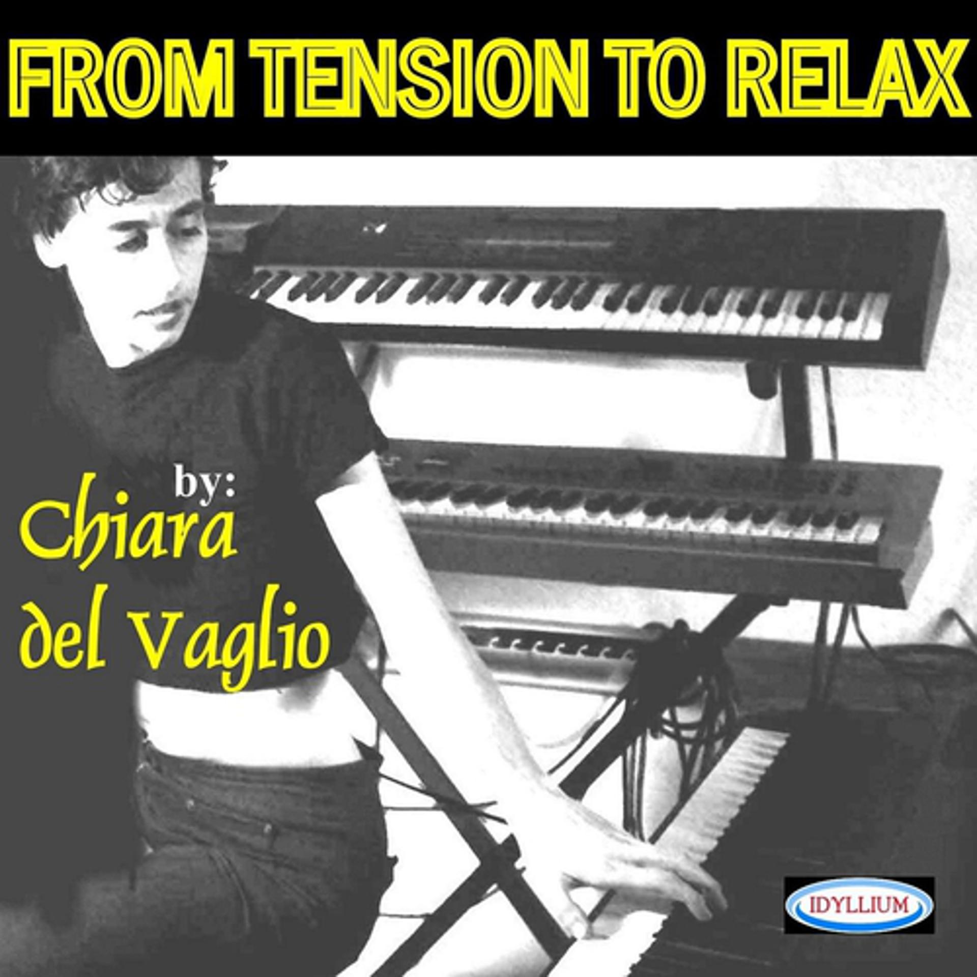 Постер альбома From Tension to Relax