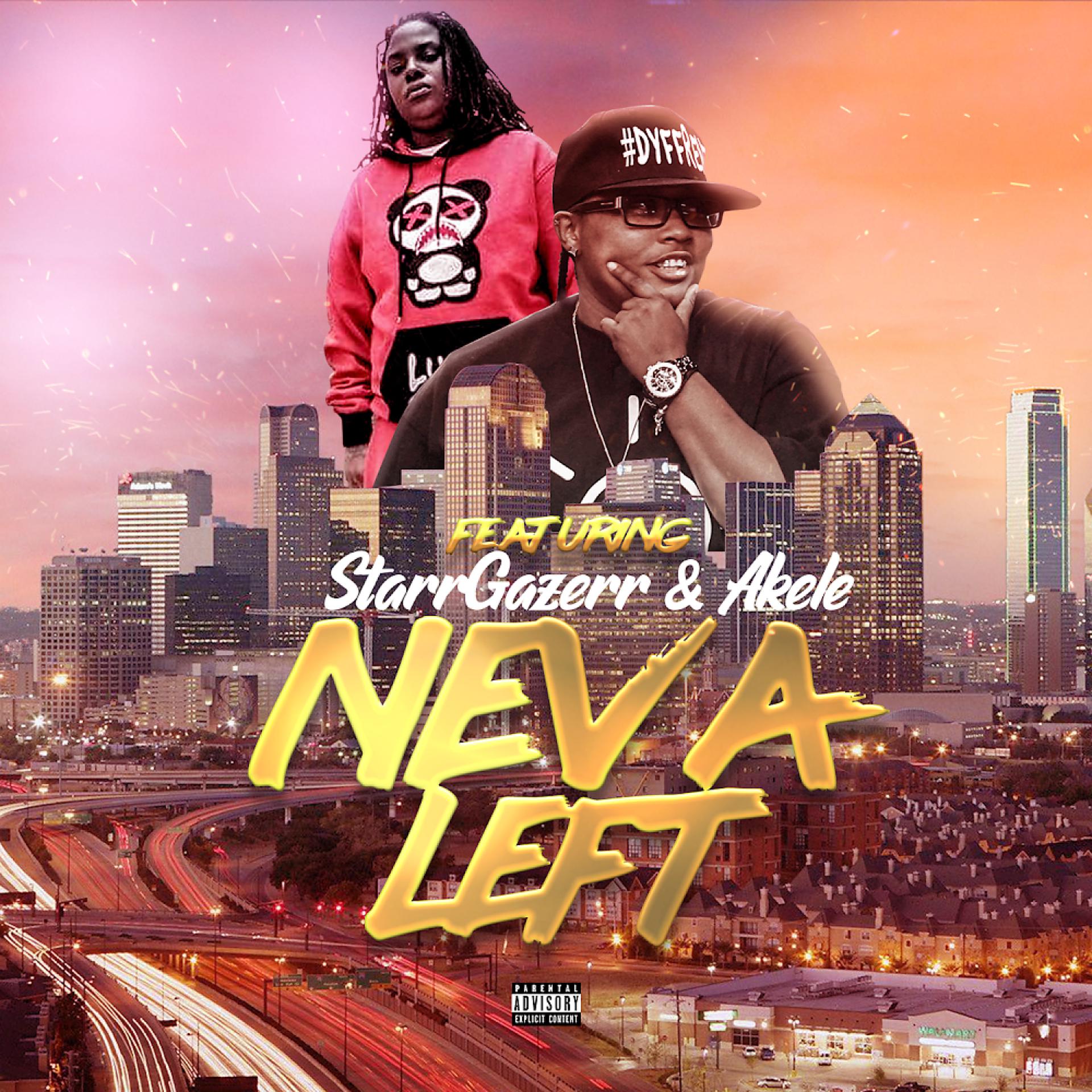 Постер альбома Neva Left (feat. StarrGazerr & Akele)