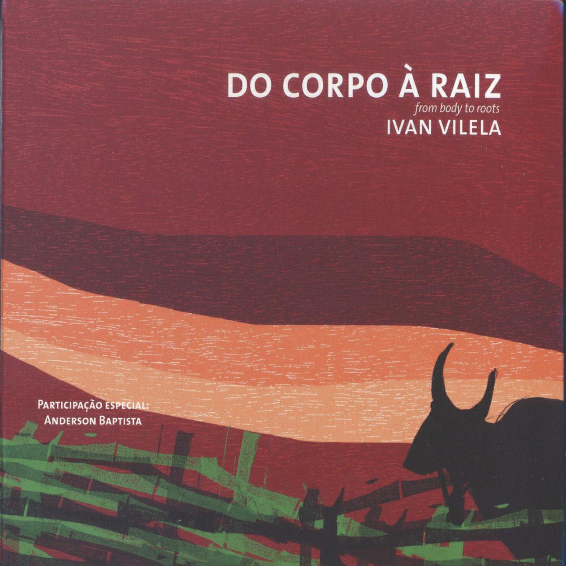 Постер альбома Do Corpo À Raiz