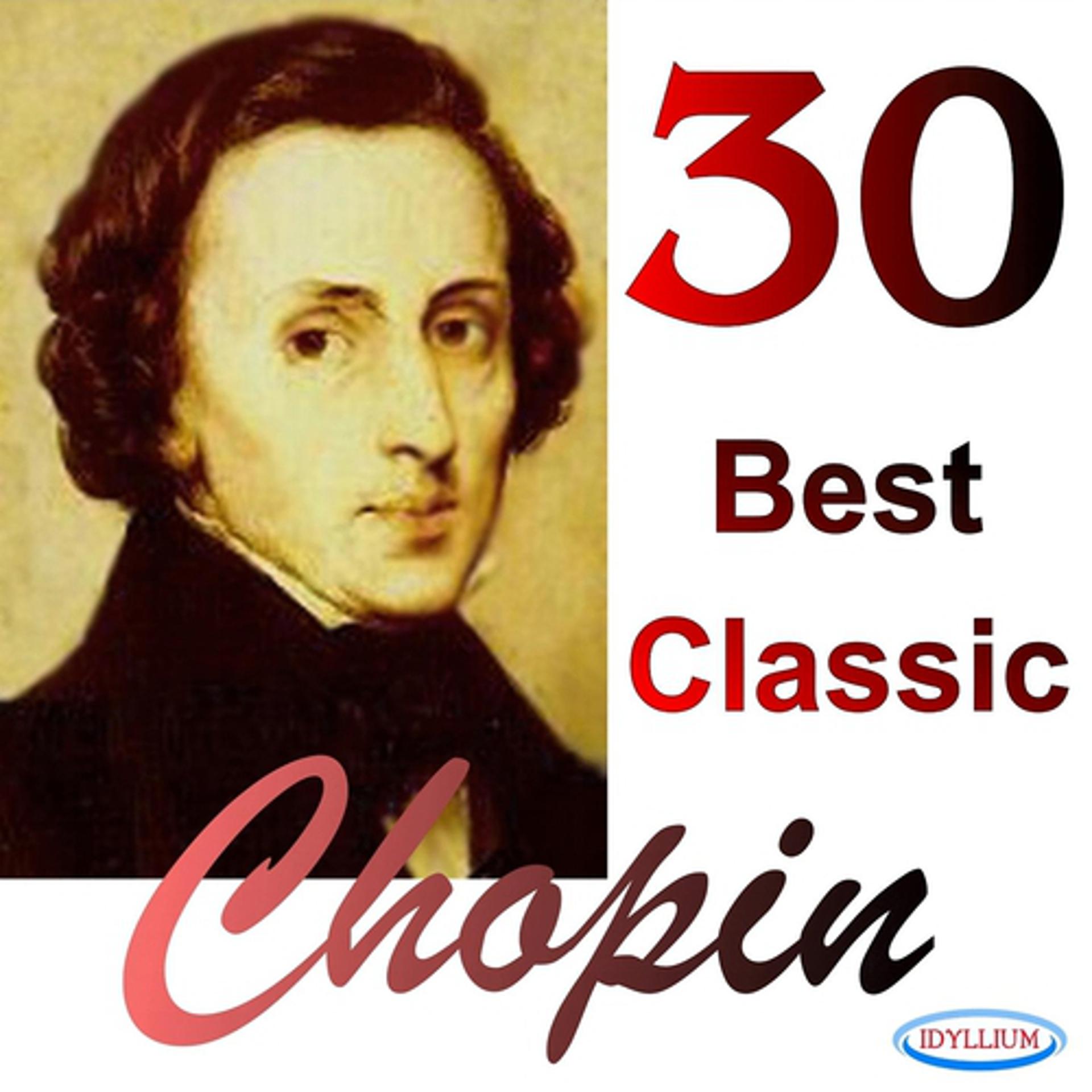 Постер альбома Chopin: 30 Best Classic