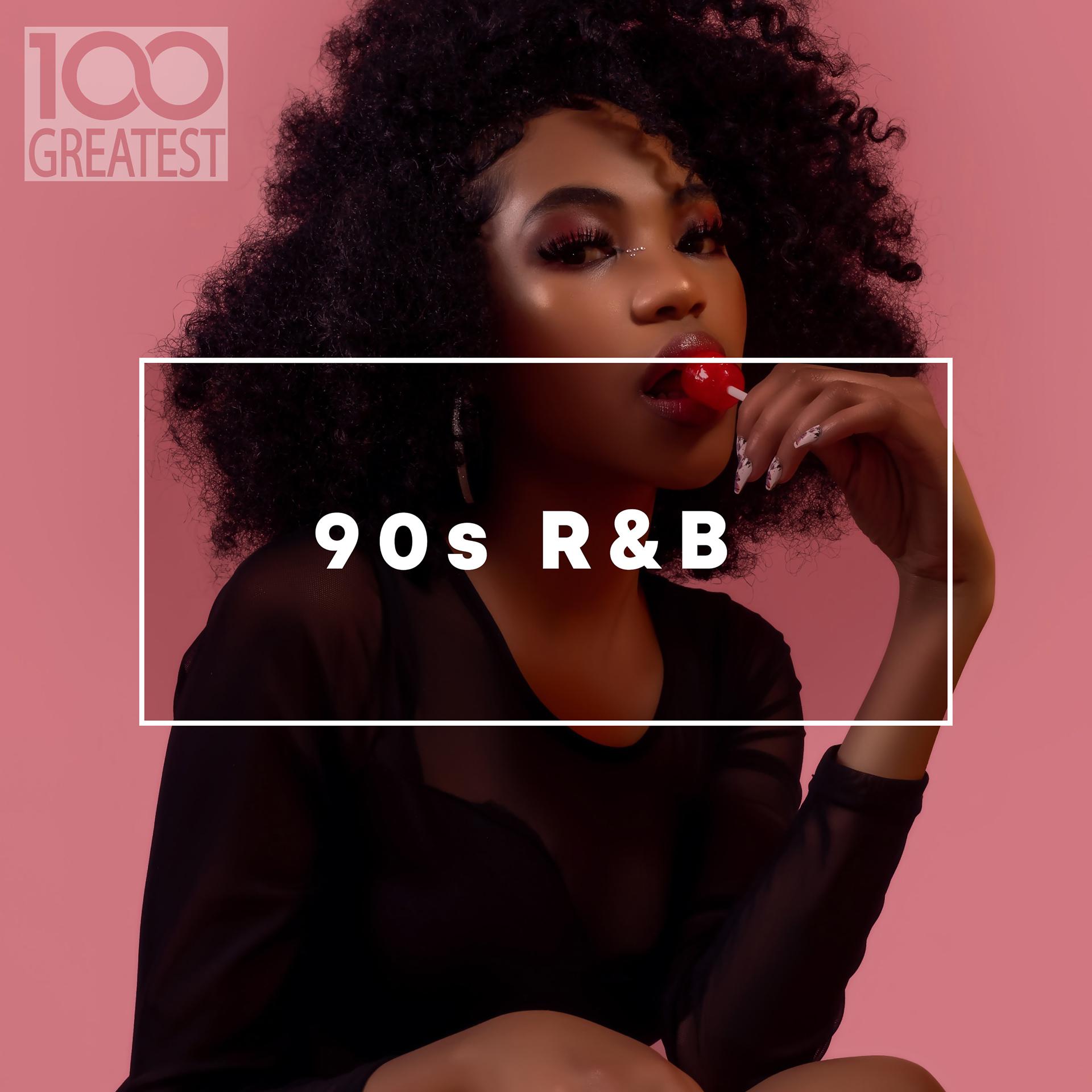 Постер альбома 100 Greatest 90s R&B
