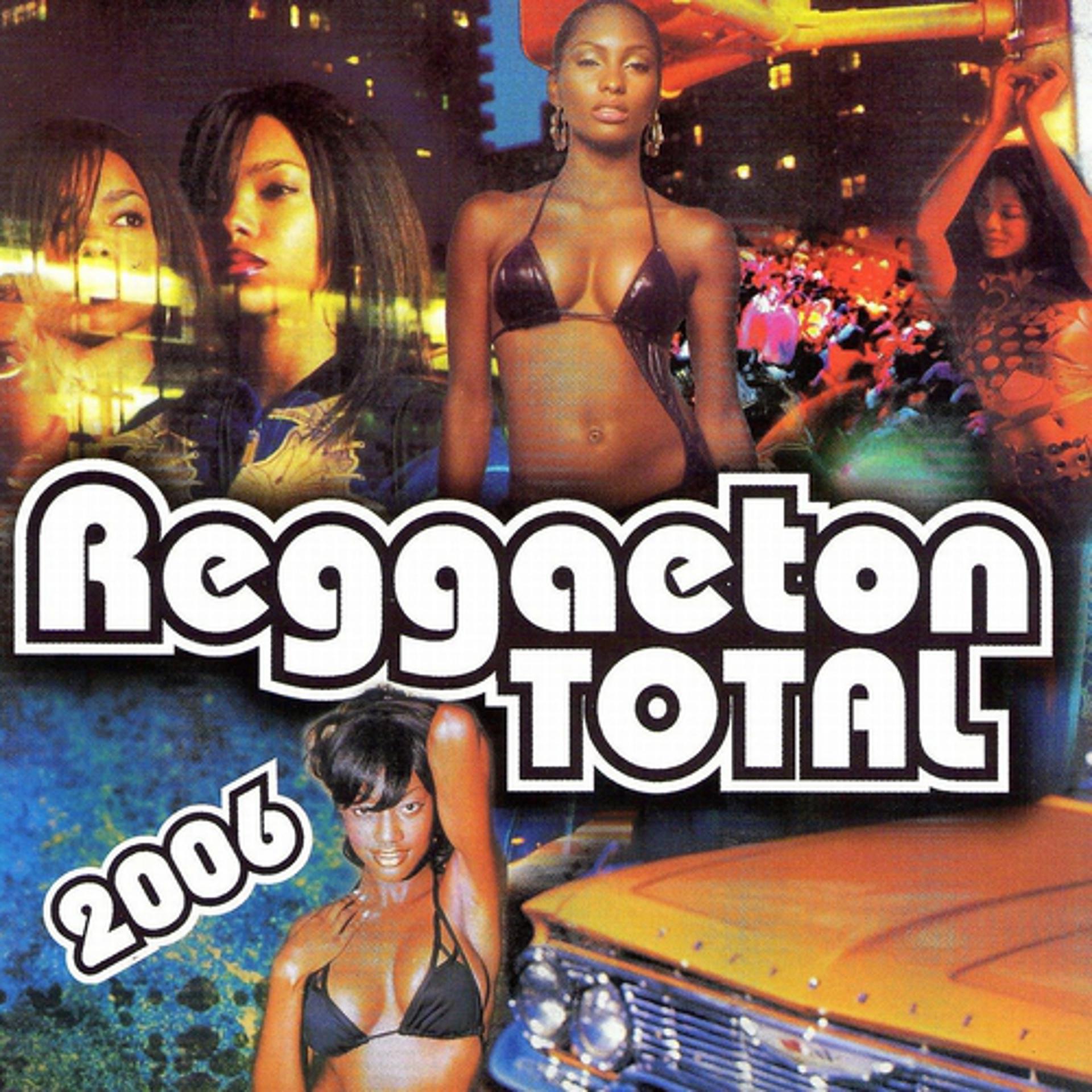 Постер альбома Reggaeton Total 2006