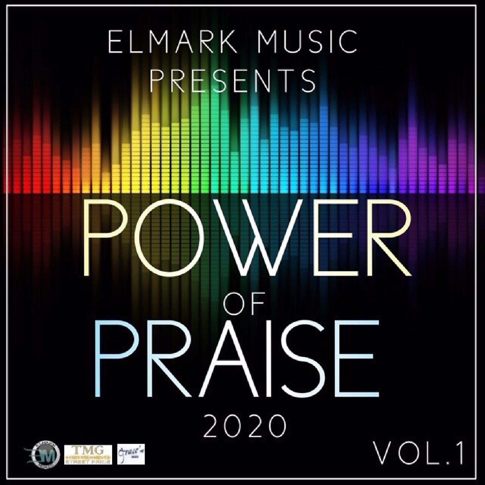 Постер альбома Elmark Music Presents: Power of Praise, Vol. 1