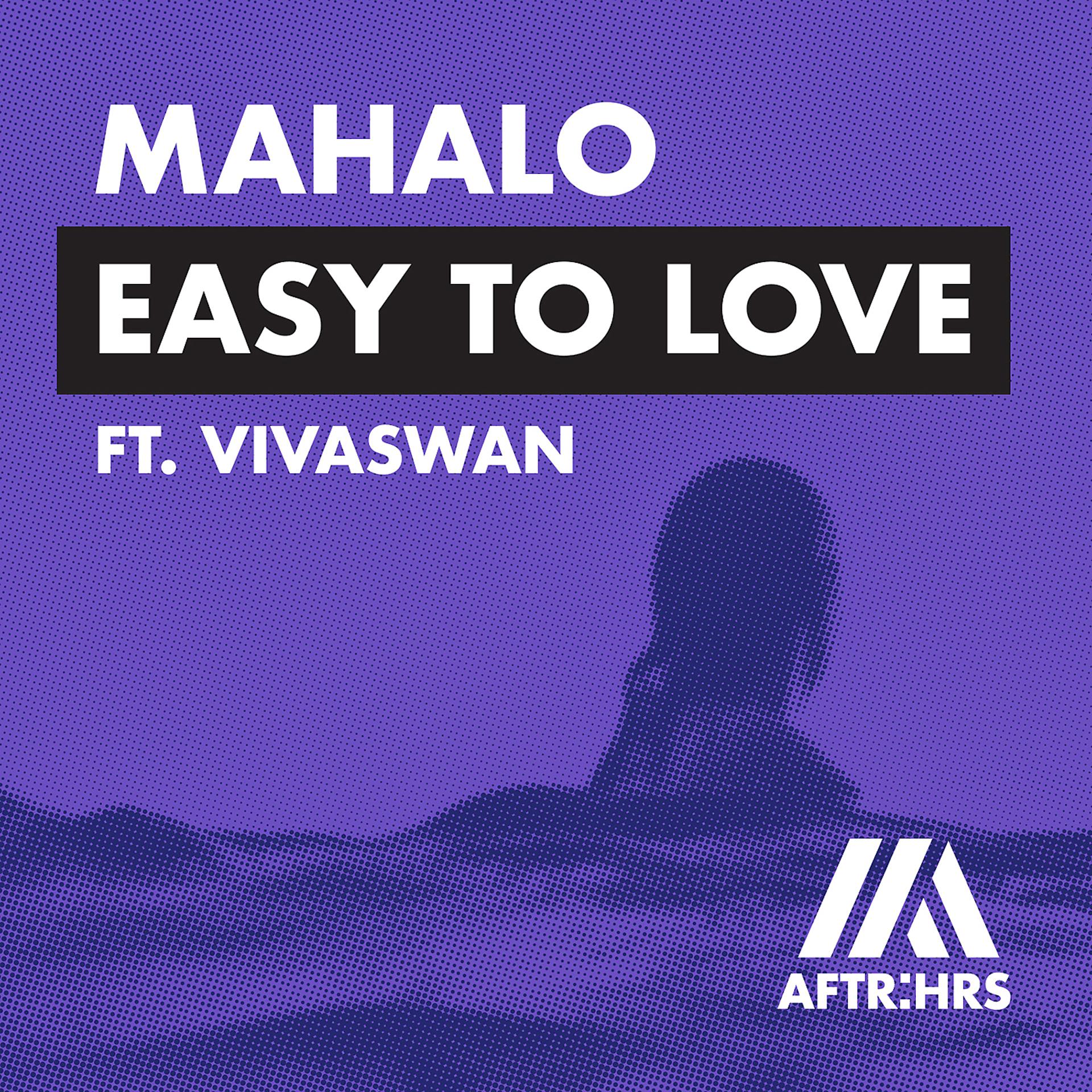 Постер альбома Easy To Love (feat. Vivaswan)