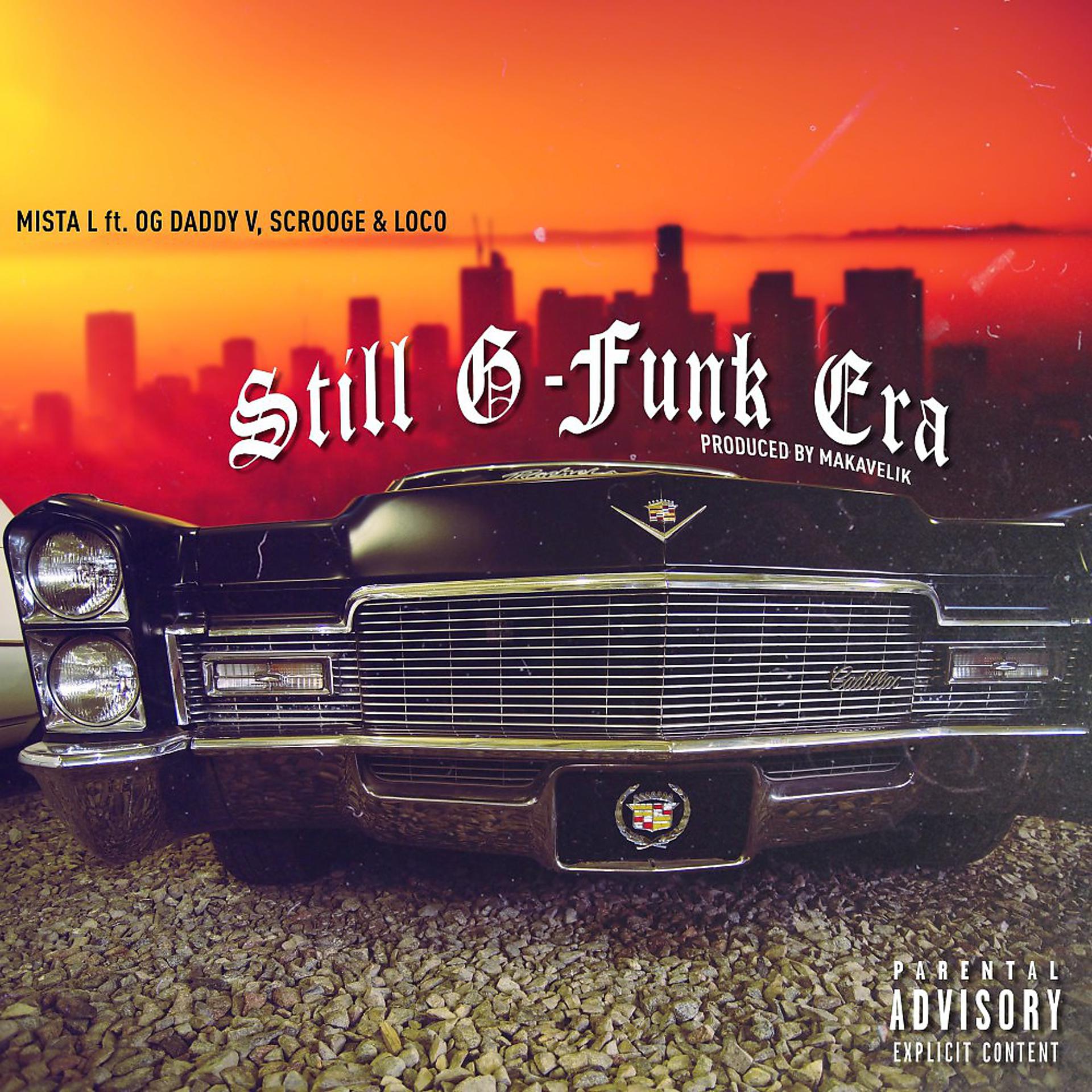 Постер альбома Still G-Funk Era
