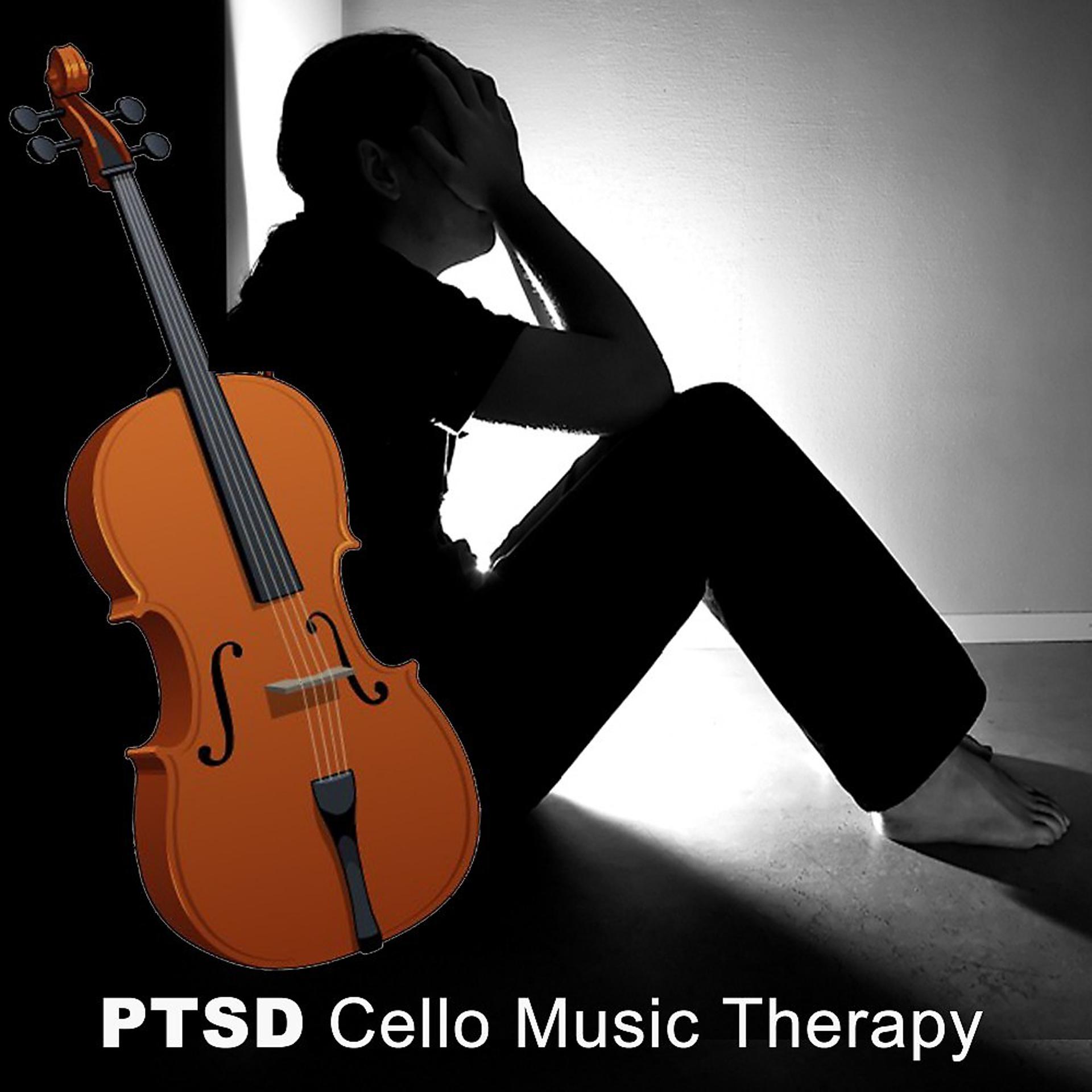 Постер альбома PTSD Cello Music Therapy (For Post-Traumatic Stress Disorder and Military Veterans)
