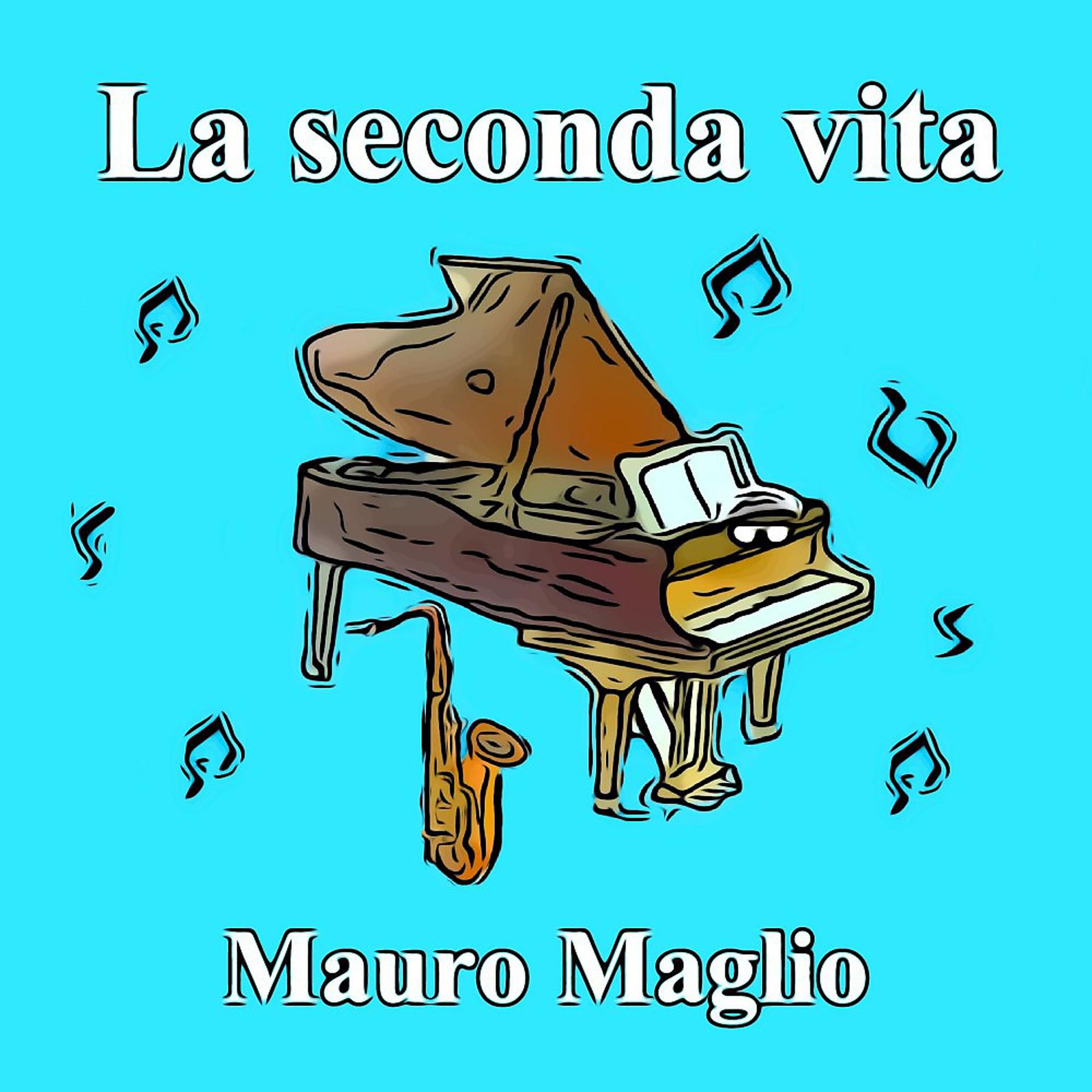 Постер альбома La seconda vita