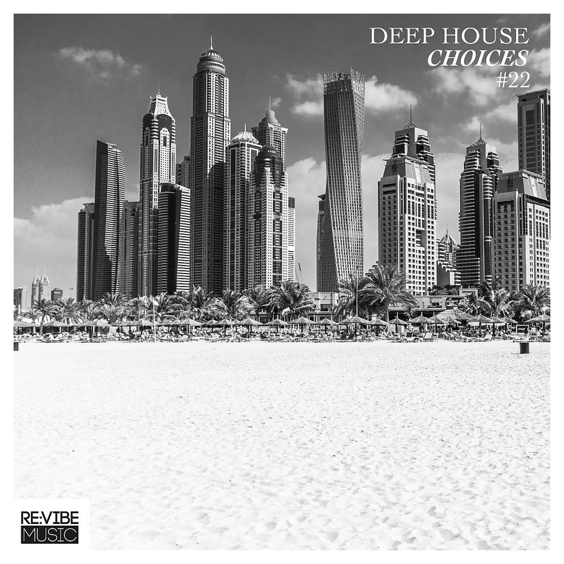 Постер альбома Deep House Choices, Vol. 22