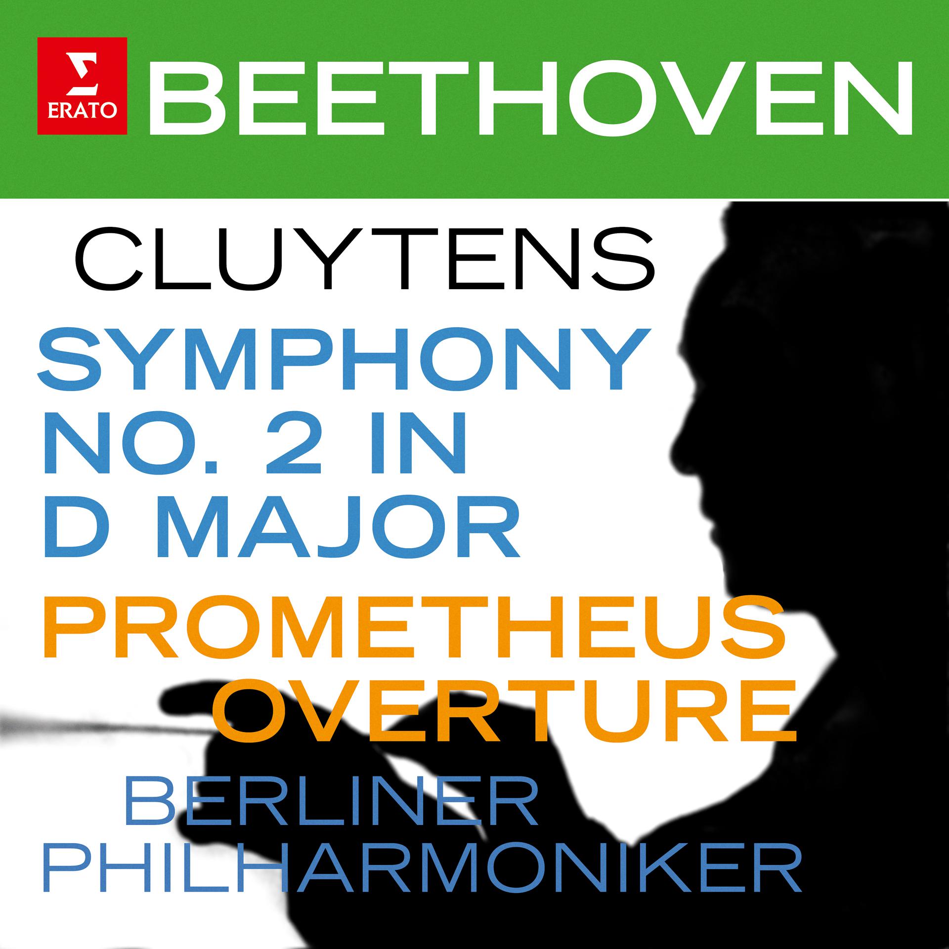 Постер альбома Beethoven: Symphony No. 2, Op. 36 & Prometheus Overture