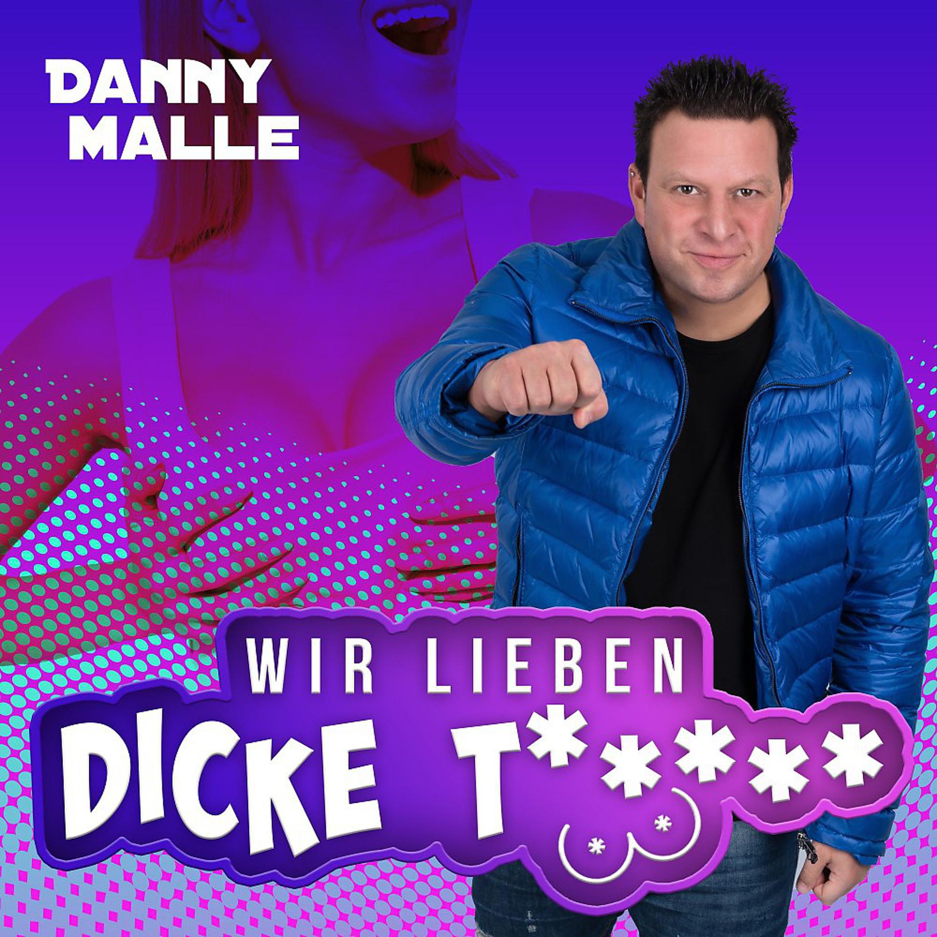 Постер альбома Wir lieben dicke T.....