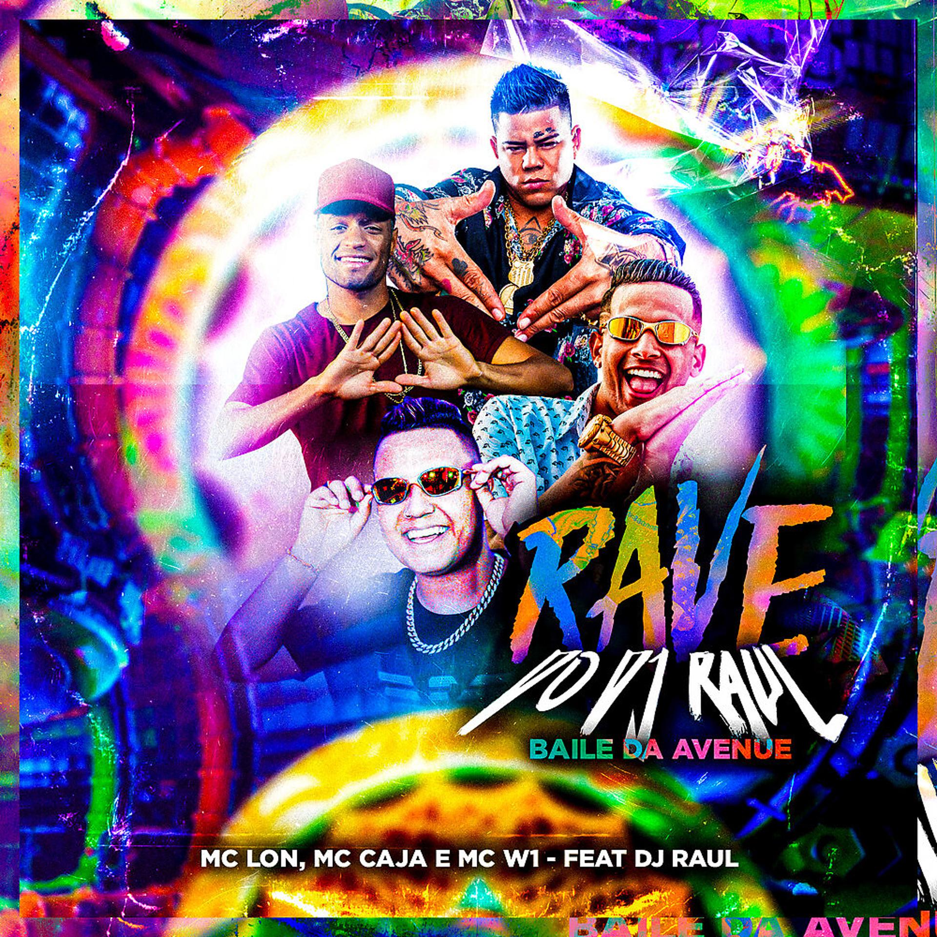 Постер альбома Rave do DJ Raul - Baile da Avenue