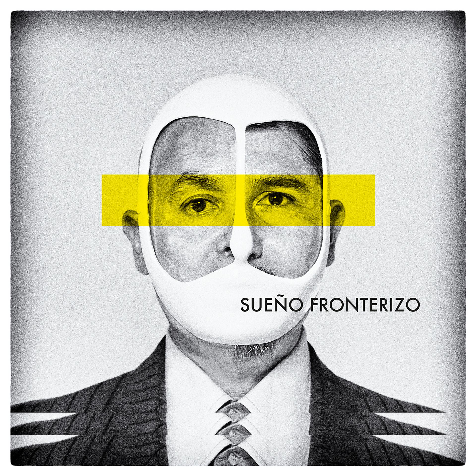 Постер альбома Sueño Fronterizo (Edit)