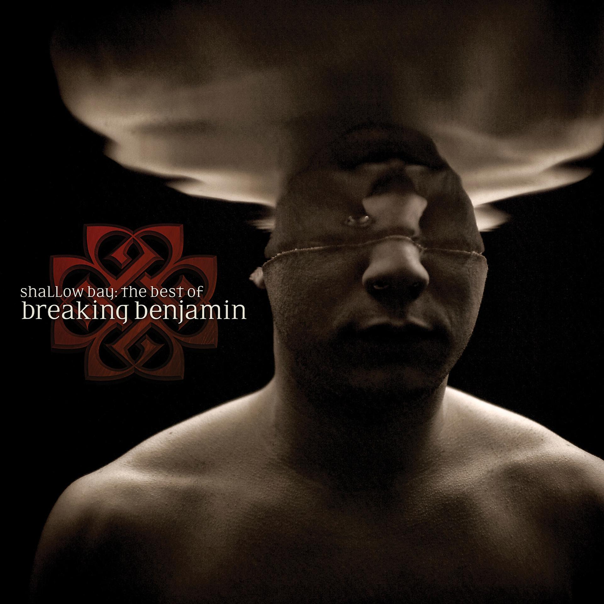 Постер альбома Shallow Bay: The Best Of Breaking Benjamin