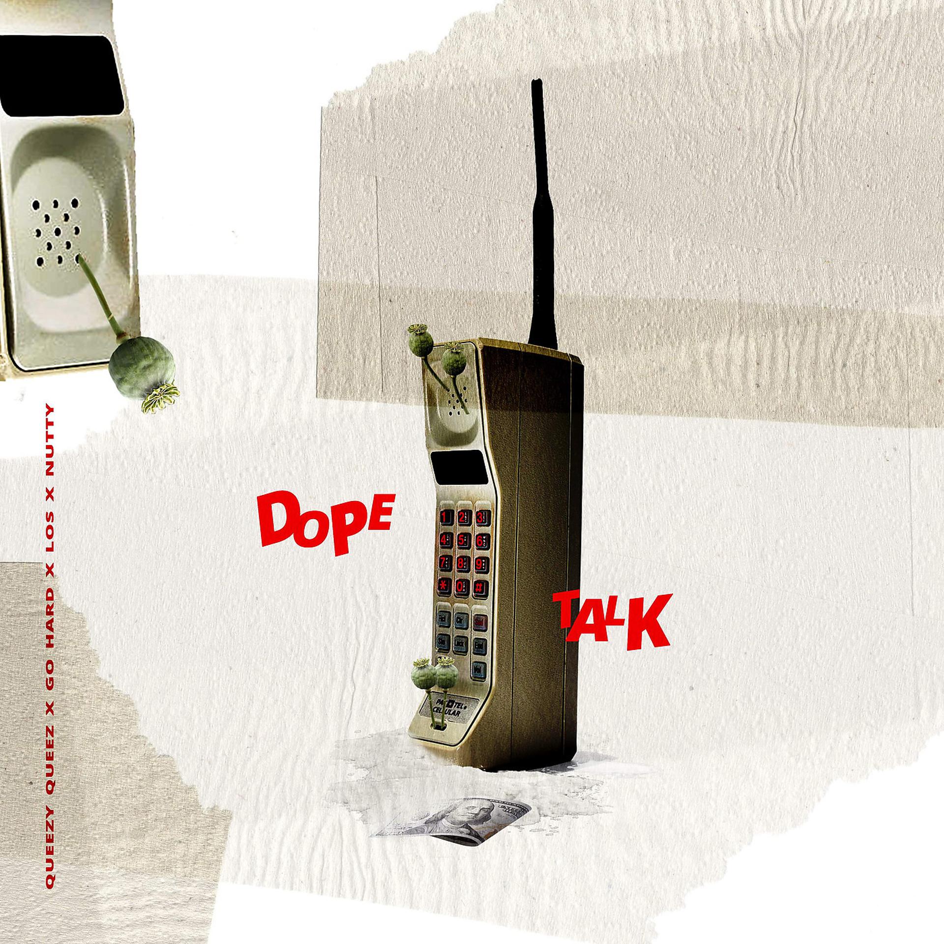 Постер альбома Dope Talk