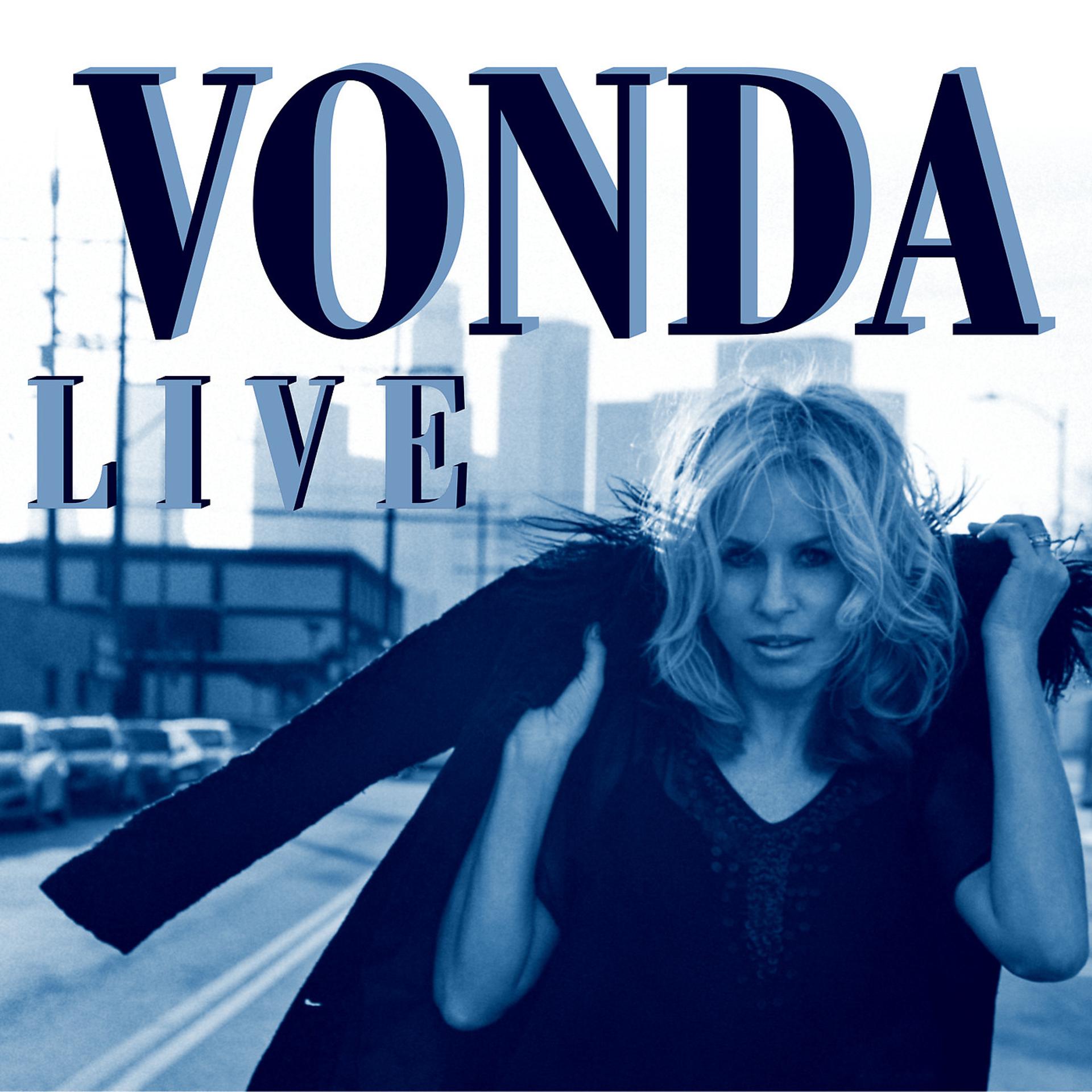 Постер альбома Vonda (Live)