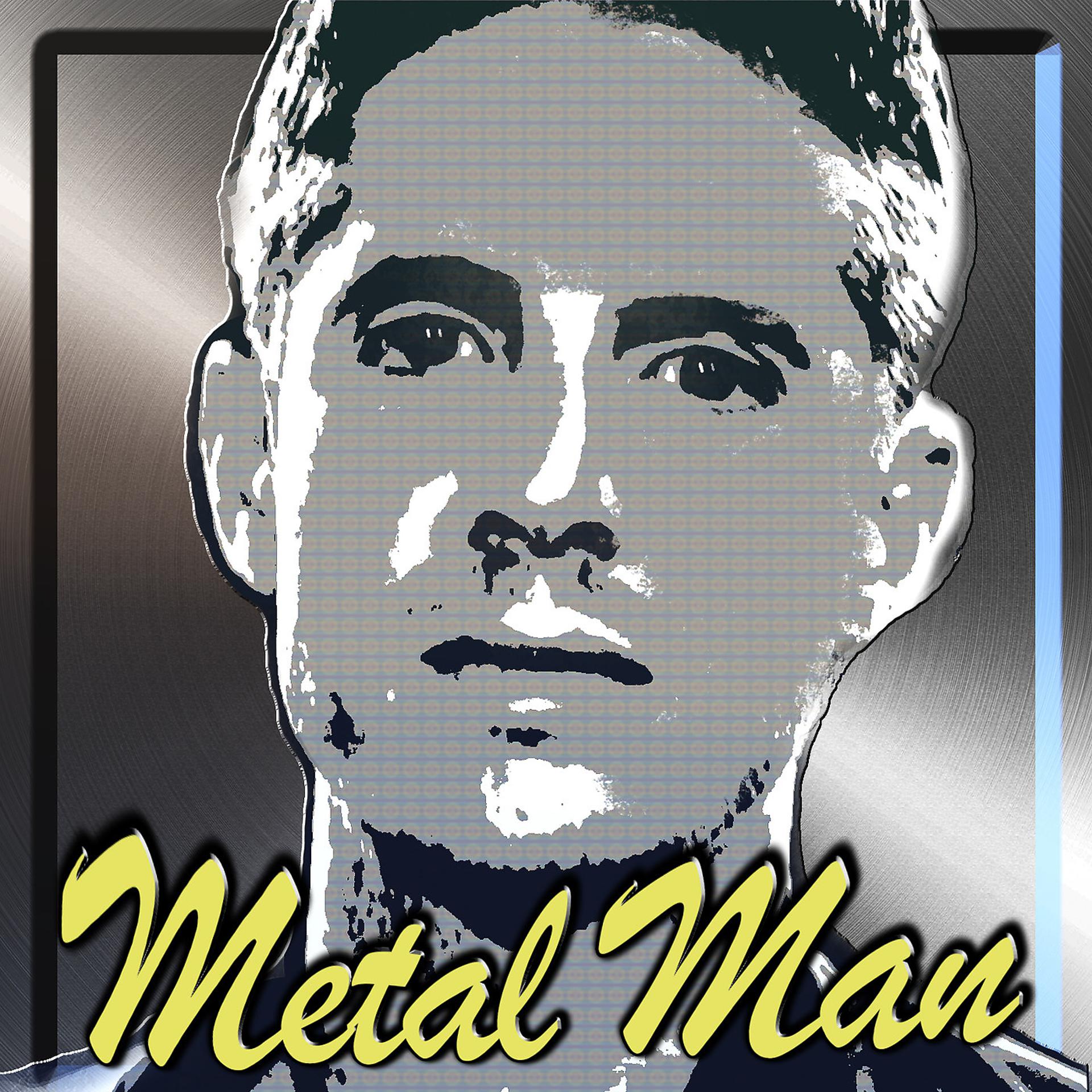 Постер альбома Metal Man