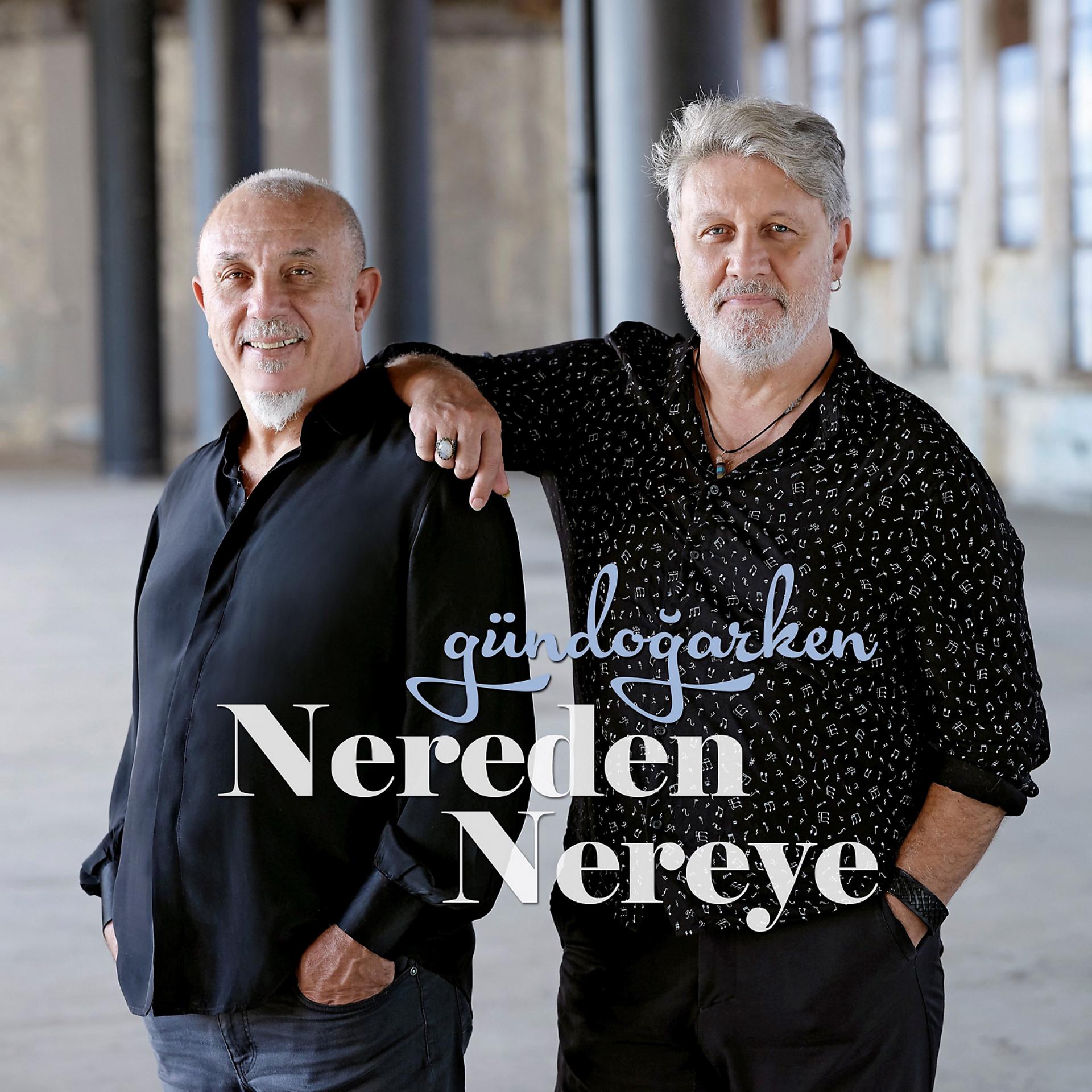Постер альбома Nereden Nereye