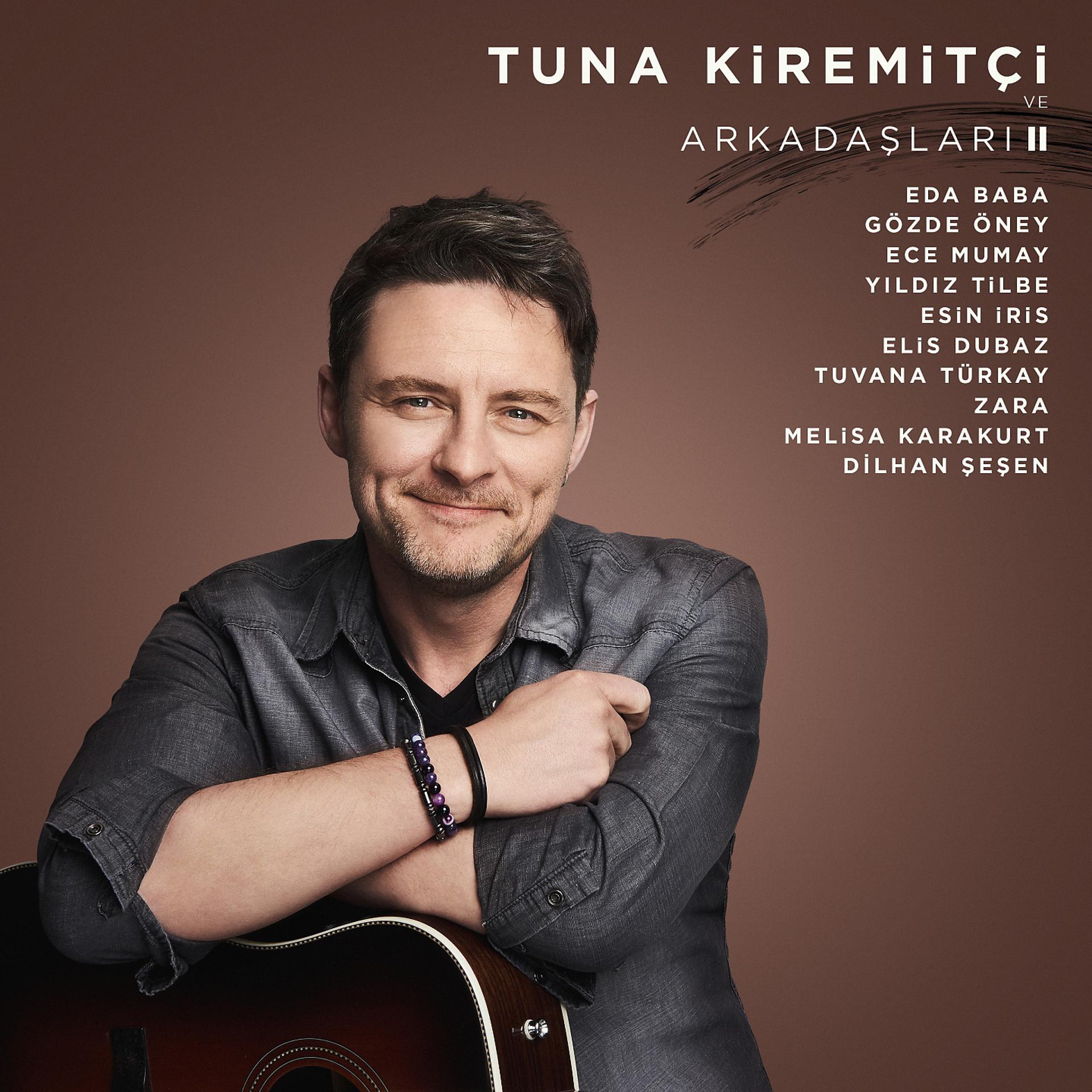 Постер альбома Tuna Kiremitçi ve Arkadaşları, Vol. 2
