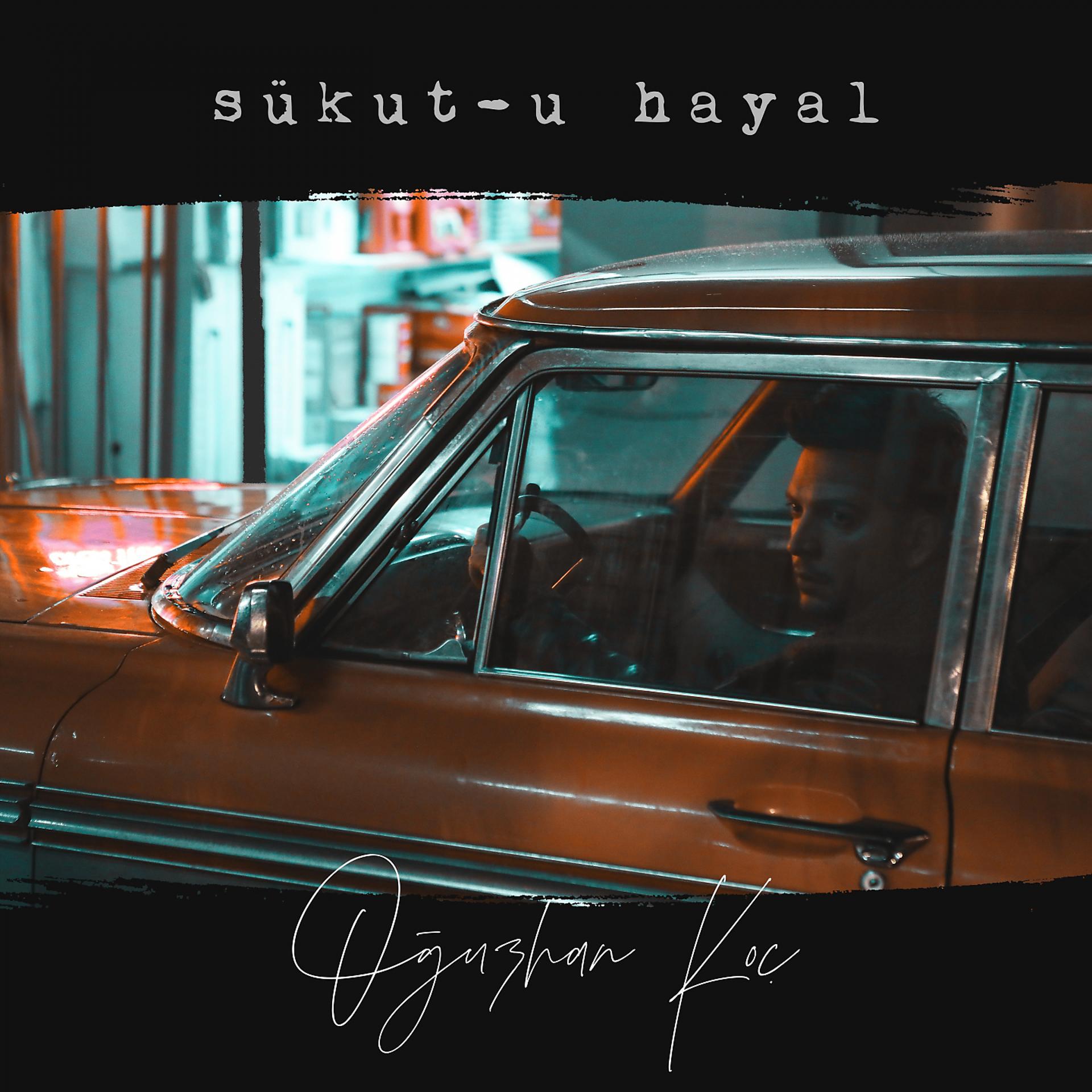 Постер альбома Sükut-u Hayal