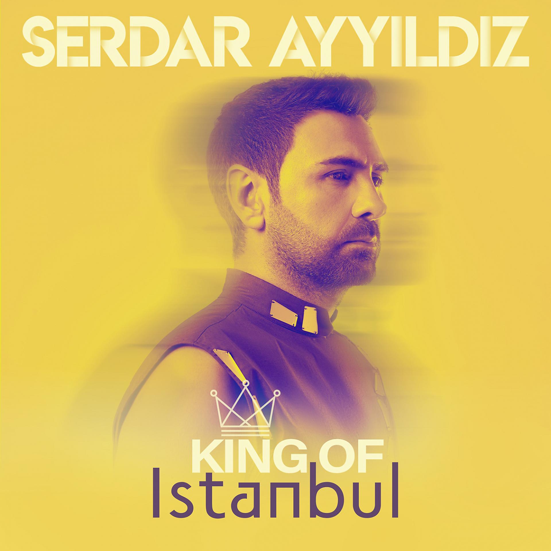 Постер альбома King Of İstanbul