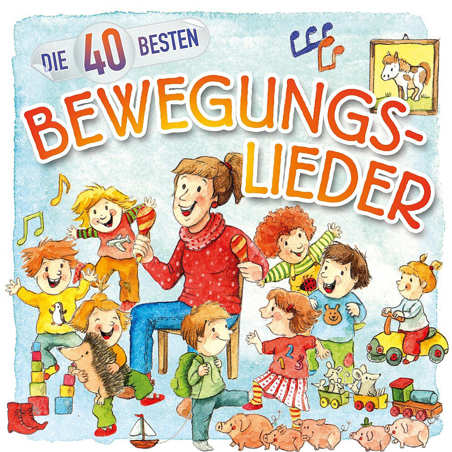 Постер альбома Die 40 besten Bewegungslieder