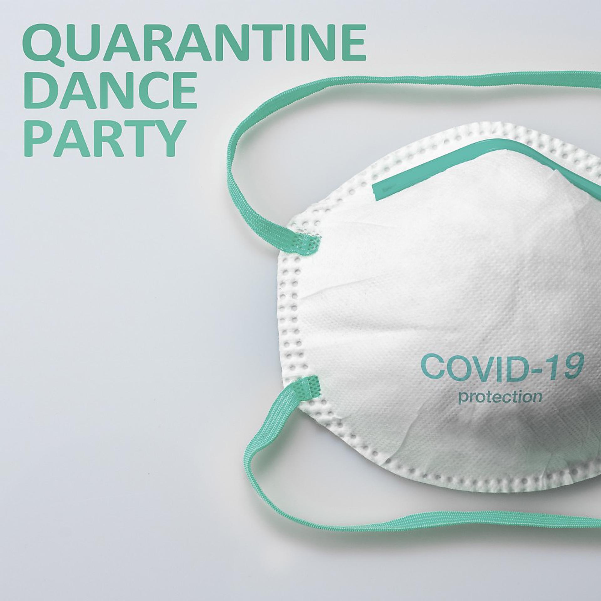 Постер альбома Quarantine Dance Party