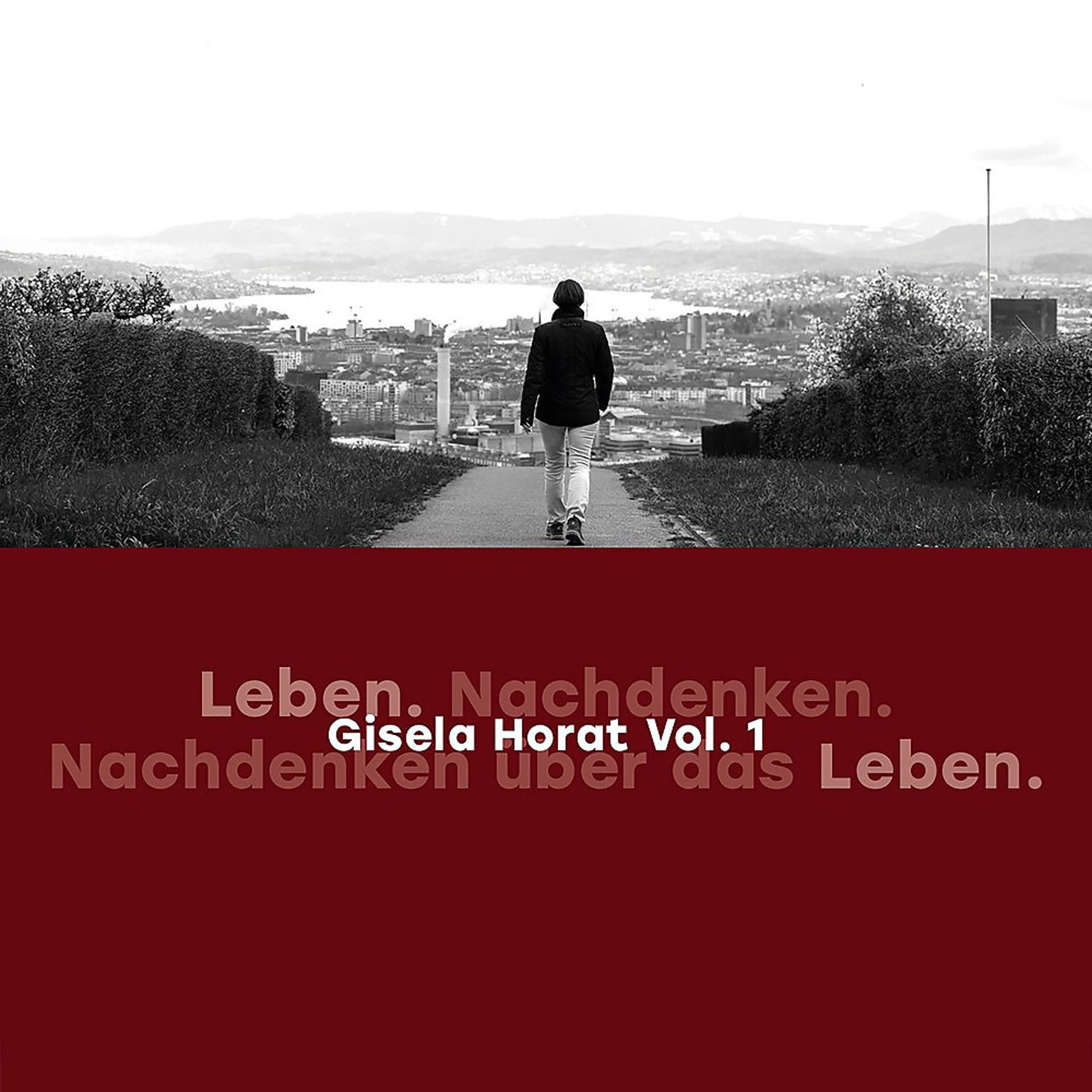 Постер альбома Gisela Horat, Vol. 1 (Live)