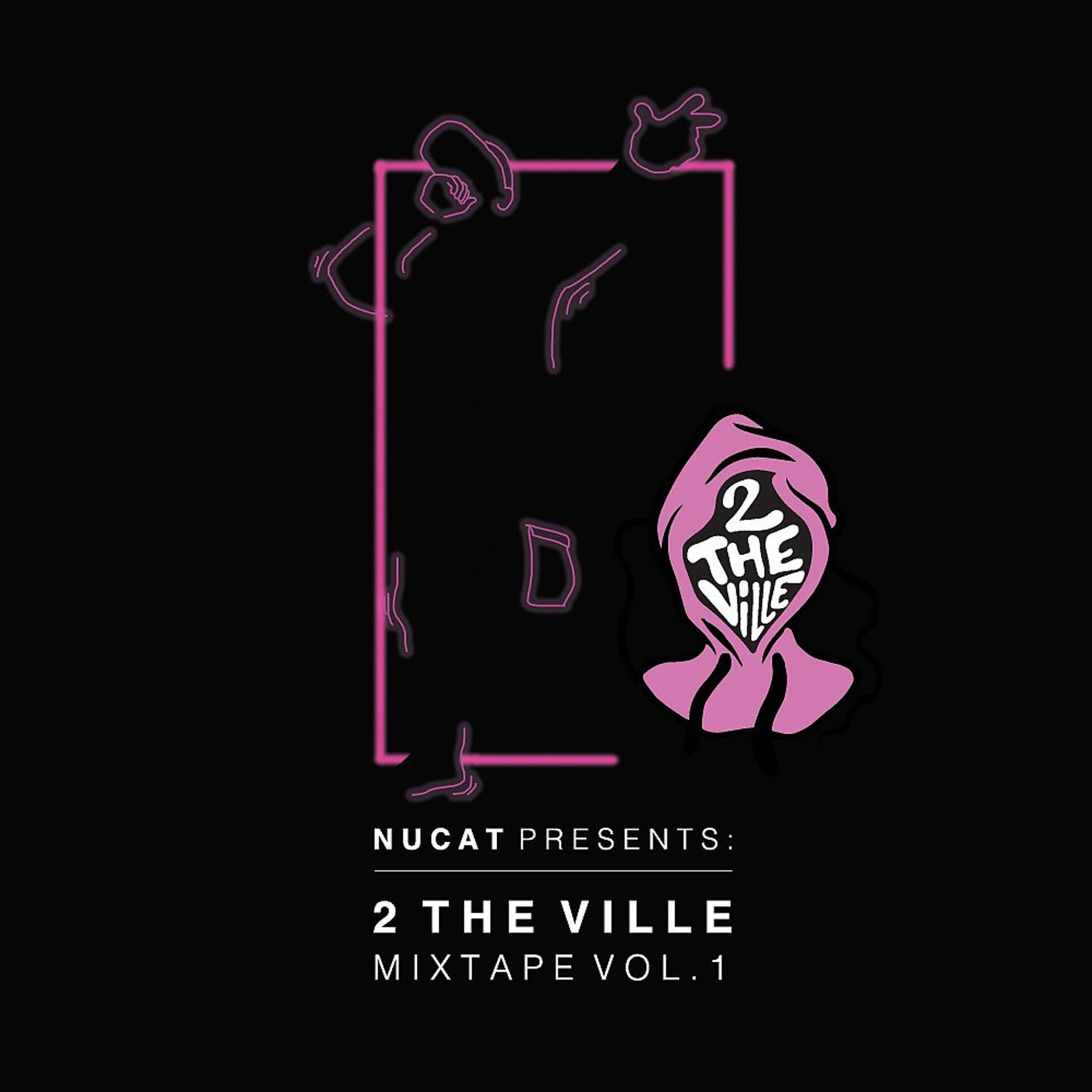 Постер альбома 2 The Ville Mixtape, Vol. 1